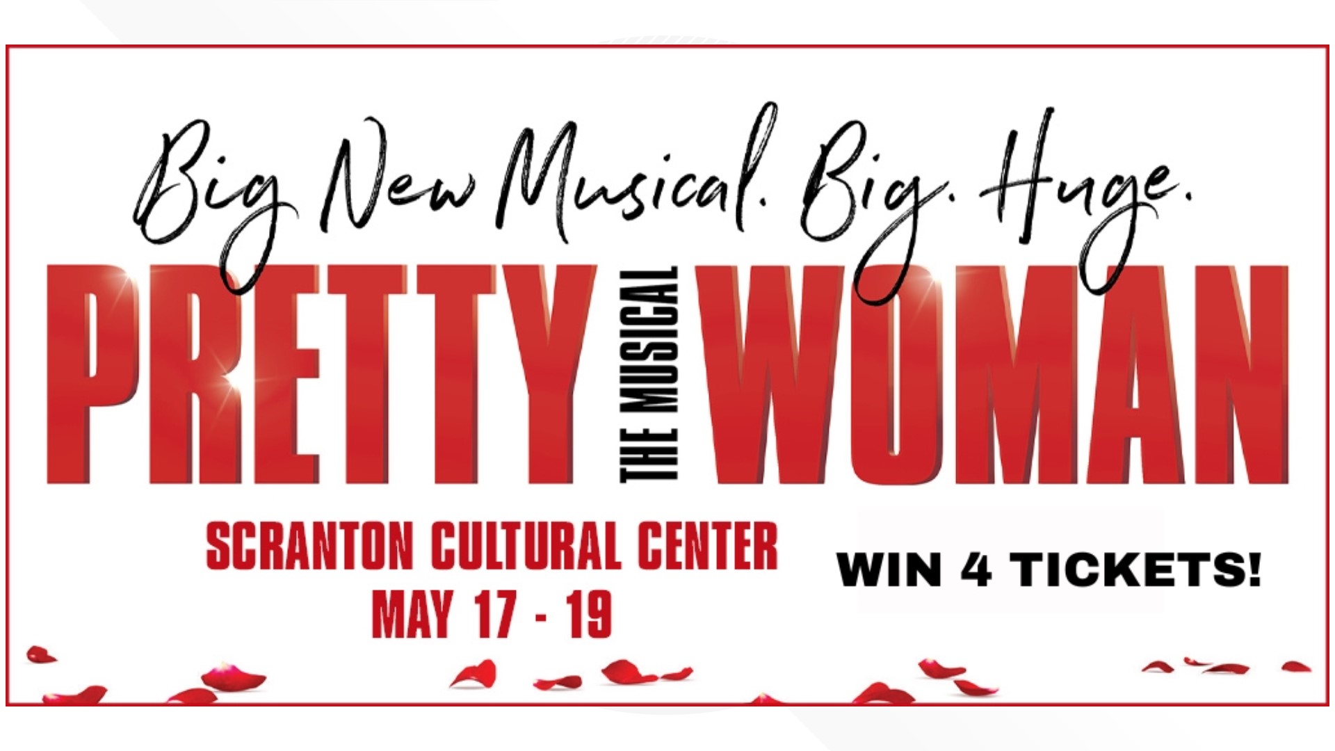 Win 4 Tickets To Pretty Woman At The Scranton Cultural Center Wnep