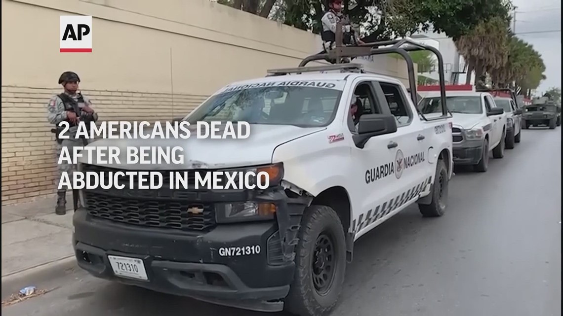 2 Americans dead after being abducted in Mexico, 2 alive