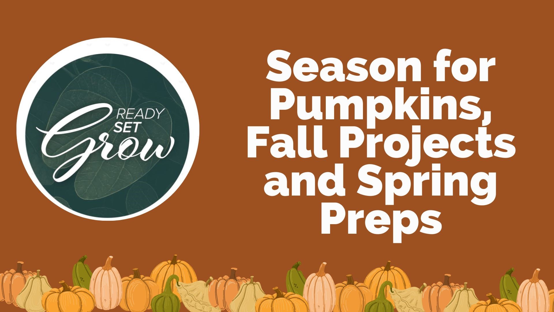 It is officially fall, and it's time to talk about pumpkins, mums and how to get your yard ready for winter. Plus, what you can plant now to have a great spring.