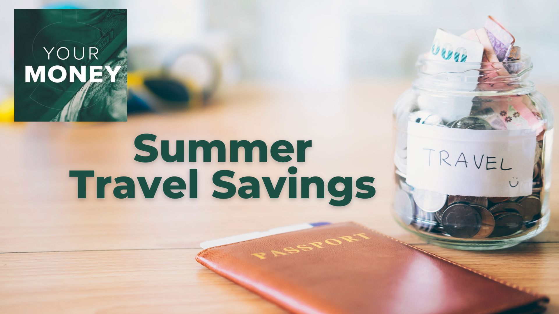 Gordon Severson shares tips on saving for summer travel. From starting a vacation savings account to baggage fees and more, he has advice for your future trips.