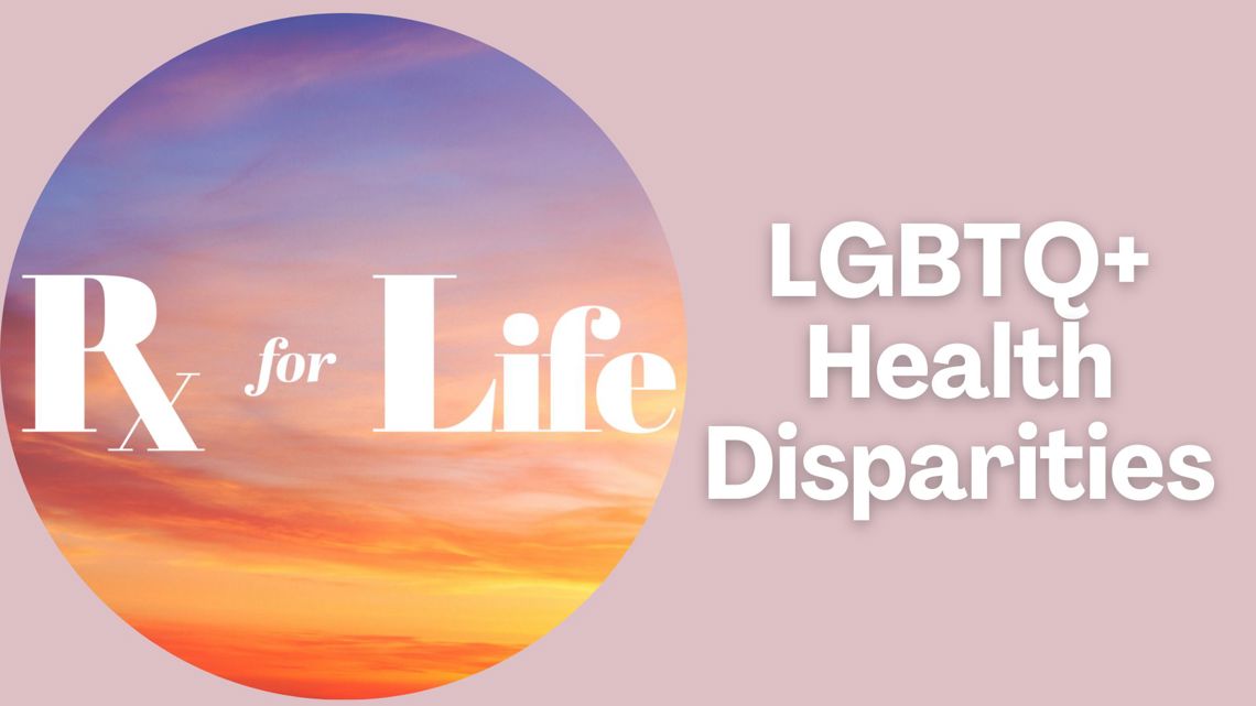 Prescription For Life LGBTQ Health Disparities Fox43 prescription-for-life-lgbtq-health-disparities-fox43