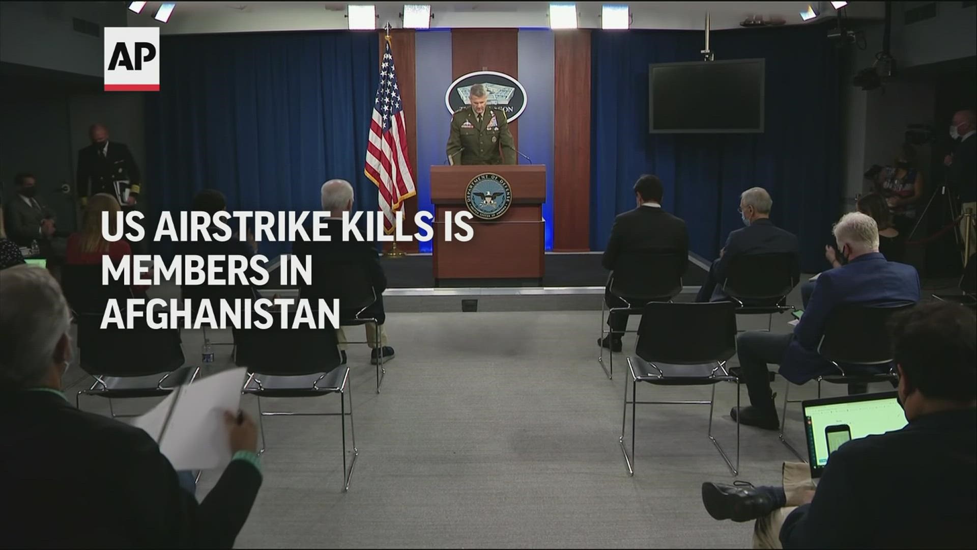 The U.S. military said it killed two members of the Islamic State group's Afghanistan affiliate with a drone strike in the group's eastern stronghold.