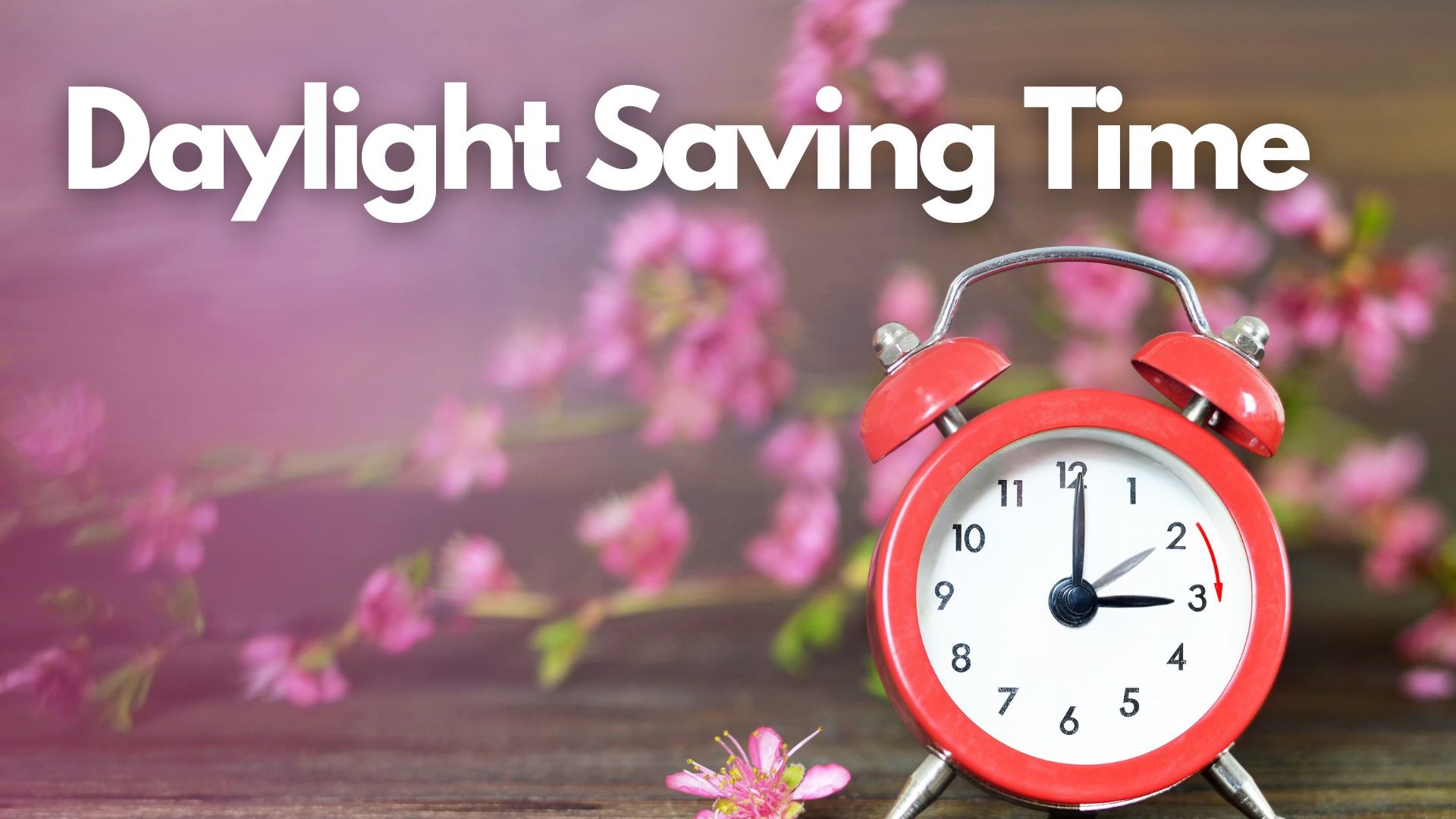 When is Daylight Saving Time 2024?