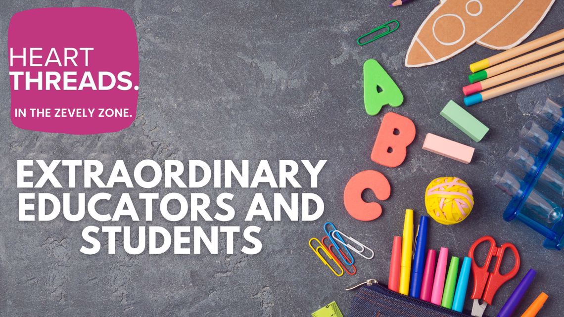 HeartThreads in the Zevely Zone | Extraordinary educators and students