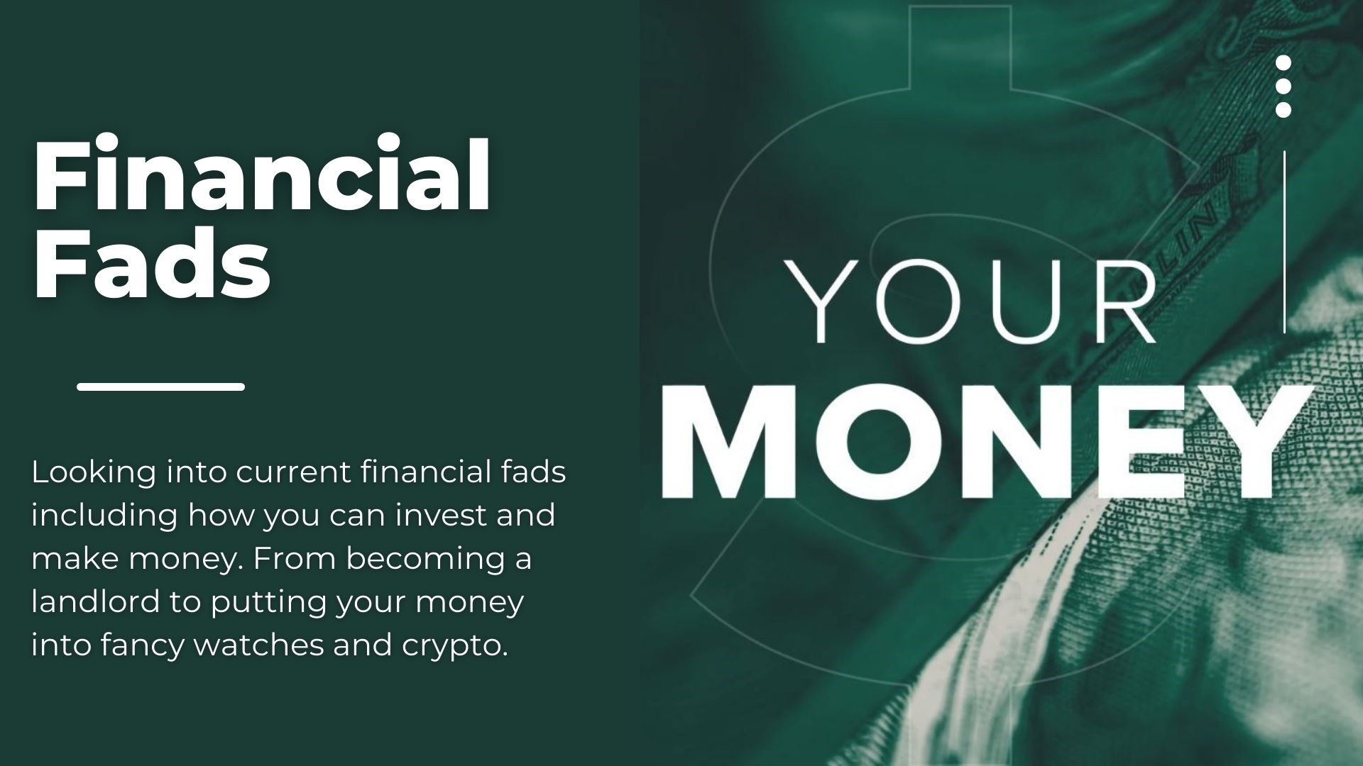 Your Money | Financial Fads