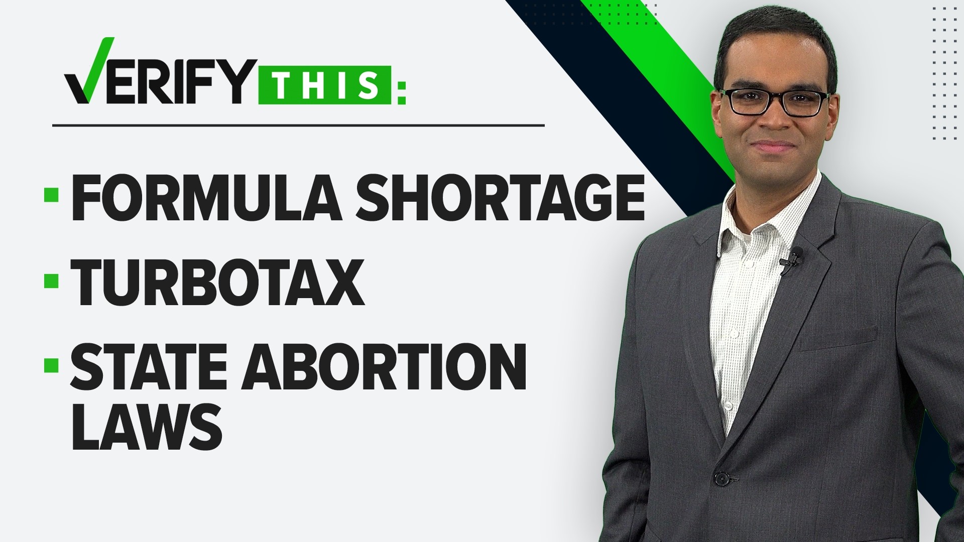We fact-check viral claims involving TurboTax owing money, states creating their own abortion laws and a nationwide formula shortage