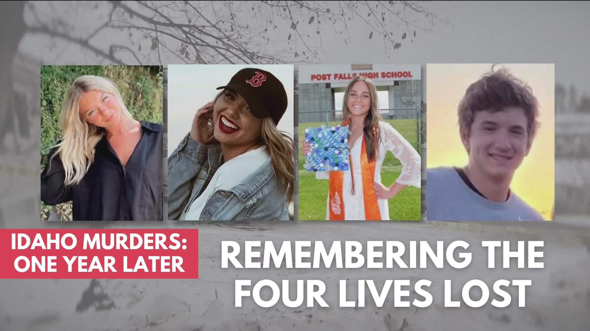 In The News Now Remembering The Idaho Murder Victims One Year Later