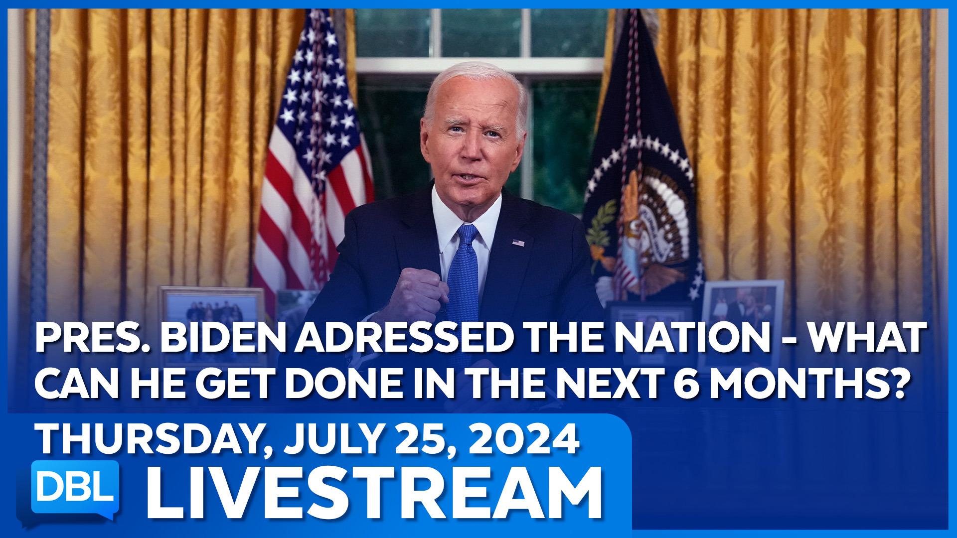 What Can President Biden Possibly Get Done In The Next 6 Months?