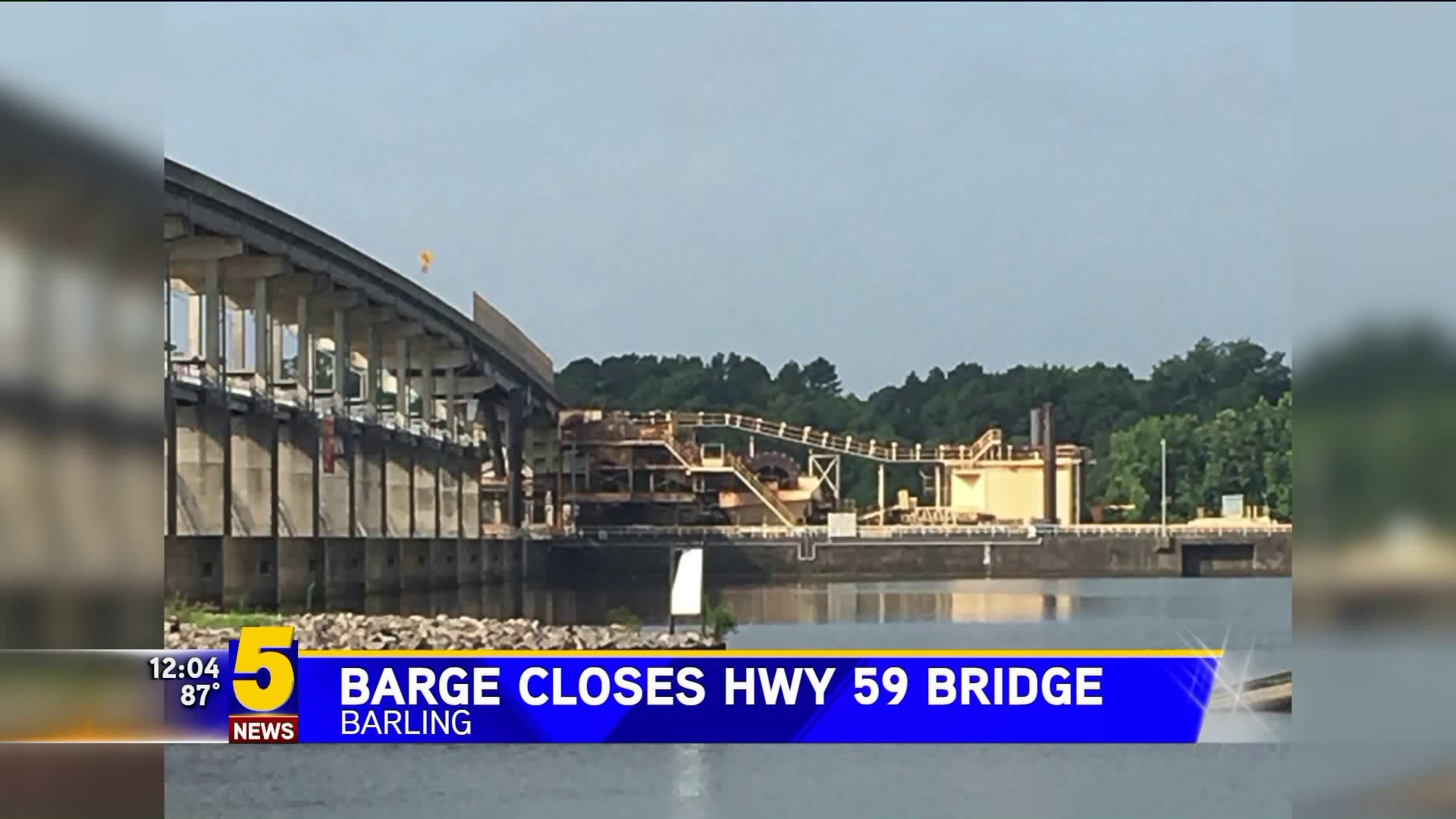 Barge Hits Highway 59 Bridge