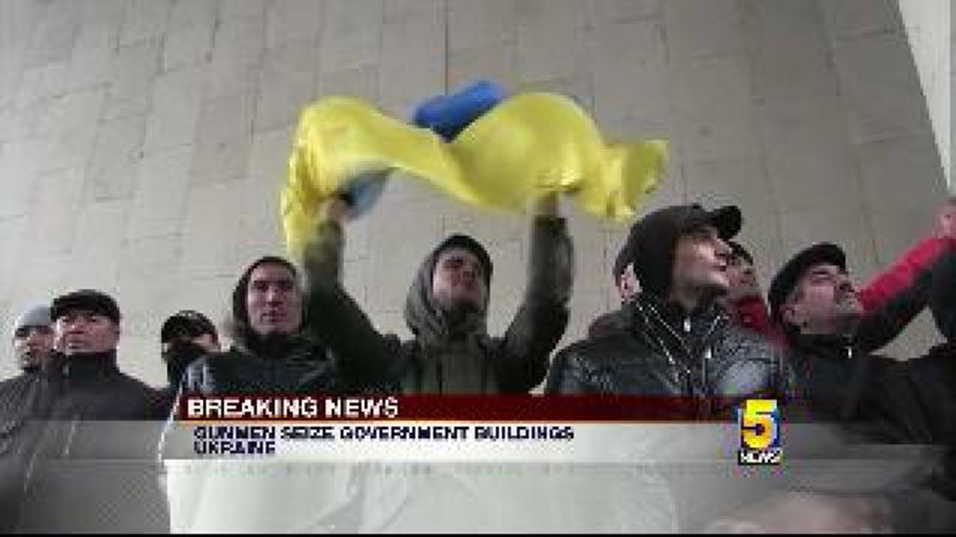 Gunmen Seize Government Buildings in Ukraine