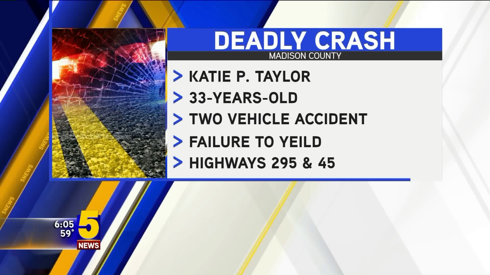 Deadly Crash In Madison County