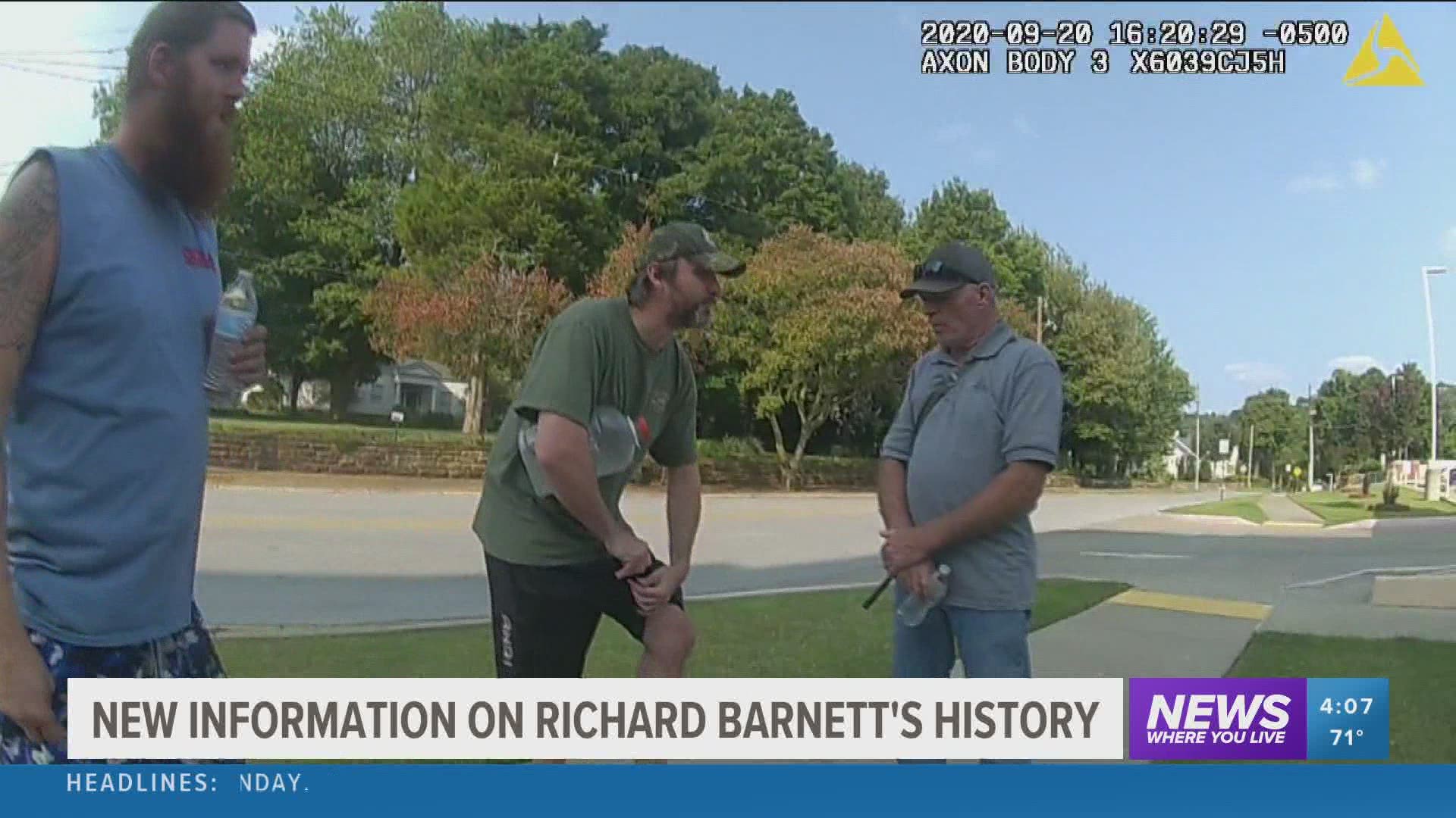 Police were called to investigate Richard Barnett's behaviors multiple times in 2020.