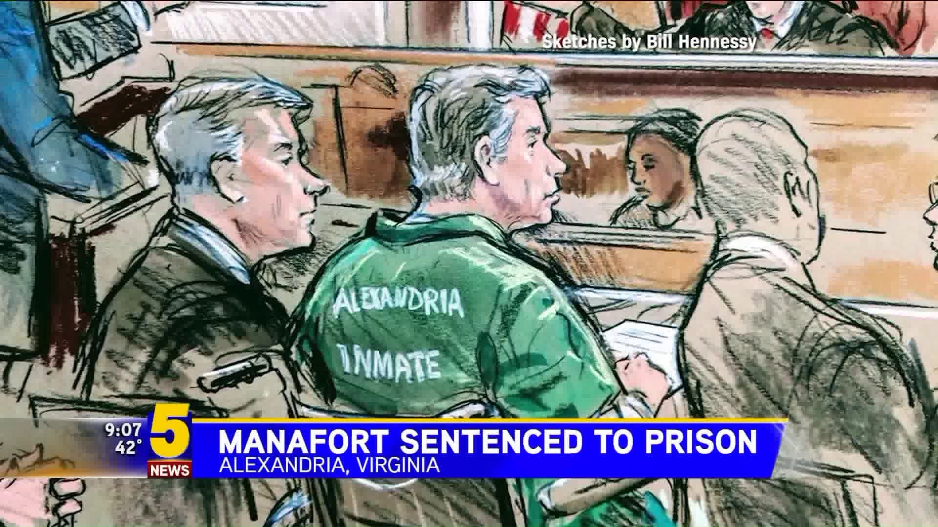 Manafort Sentenced To Prison