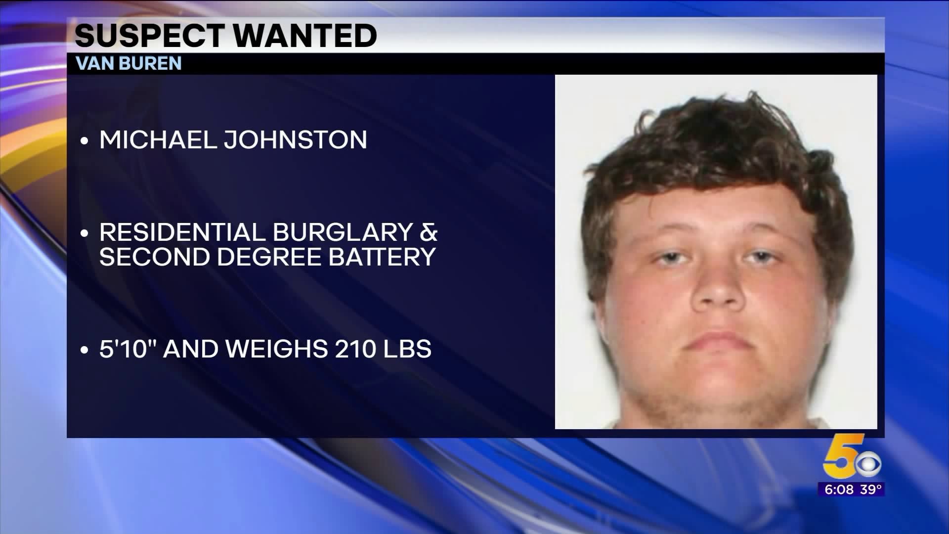 Man Wanted In Van Buren For Burglary
