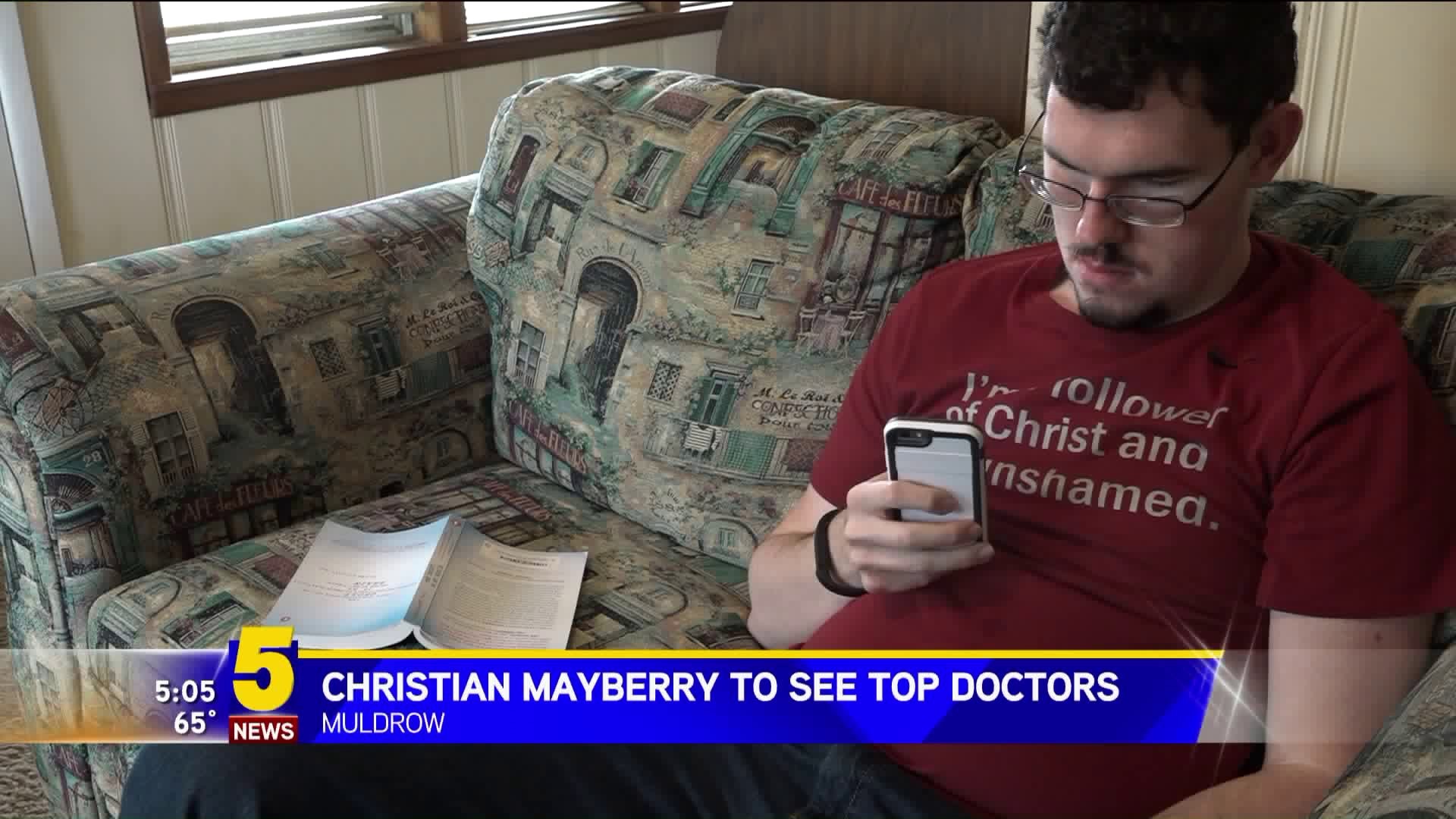 Christian Mayberry To See Top Doctors