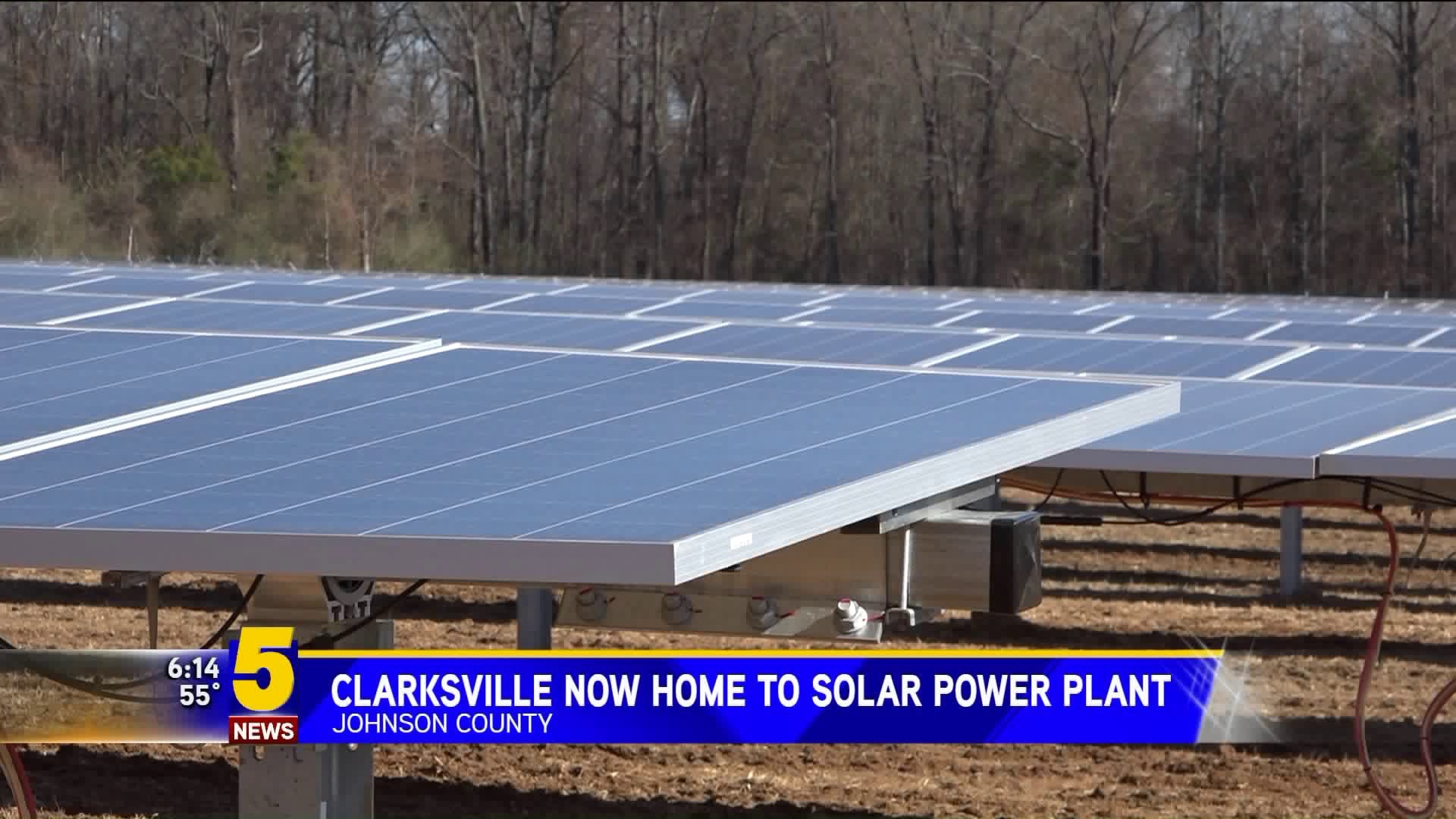 Clarksville Now Home To Solar Power Plant