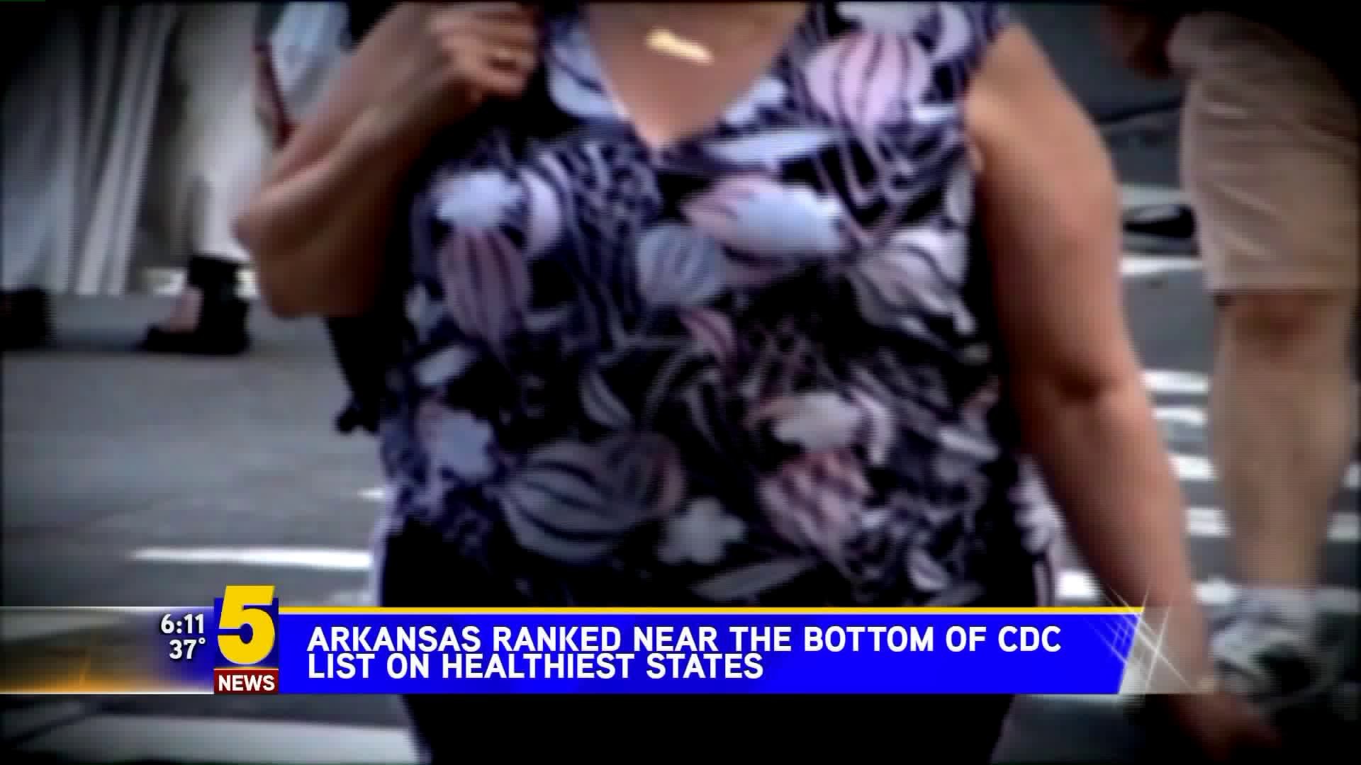 Arkansas Ranked Near The Bottom Of CDC List Of Healthiest States
