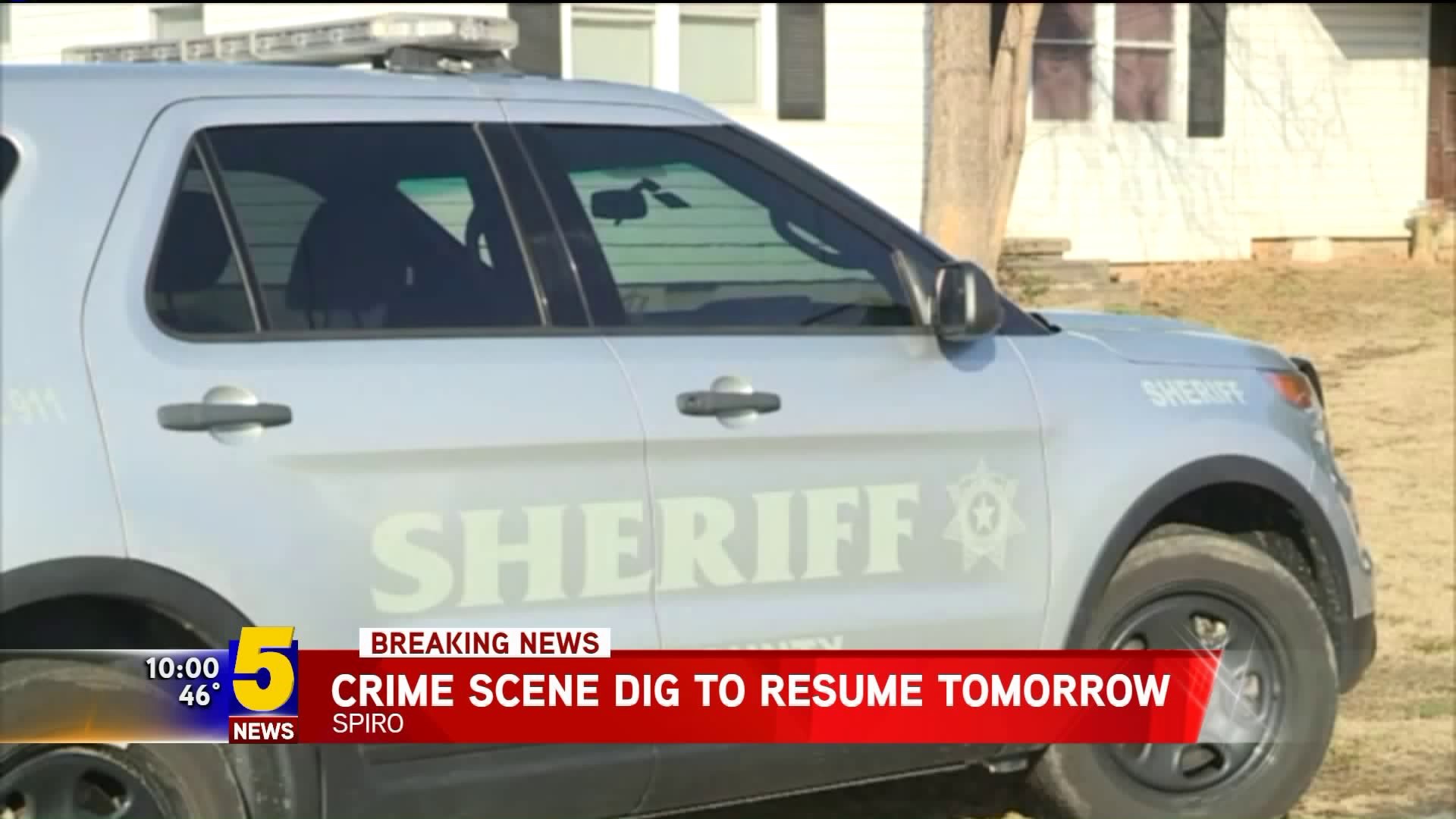 Crime Scene Dig To Resume Tomorrow