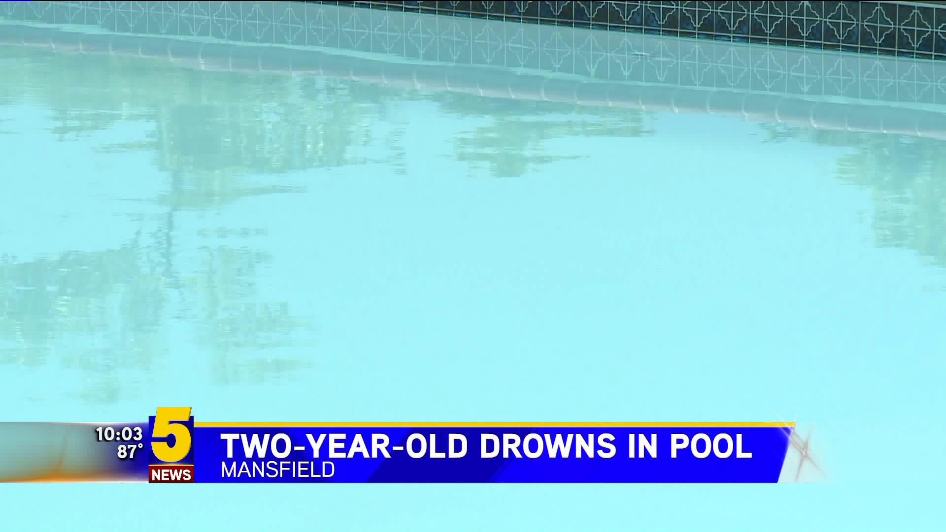 Toddler Drowns in Pool