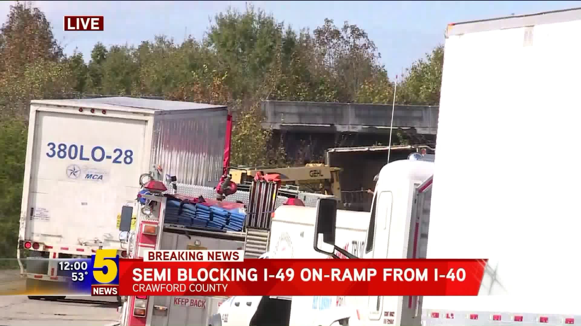 Semi Accident on I-49 NB On-Ramp