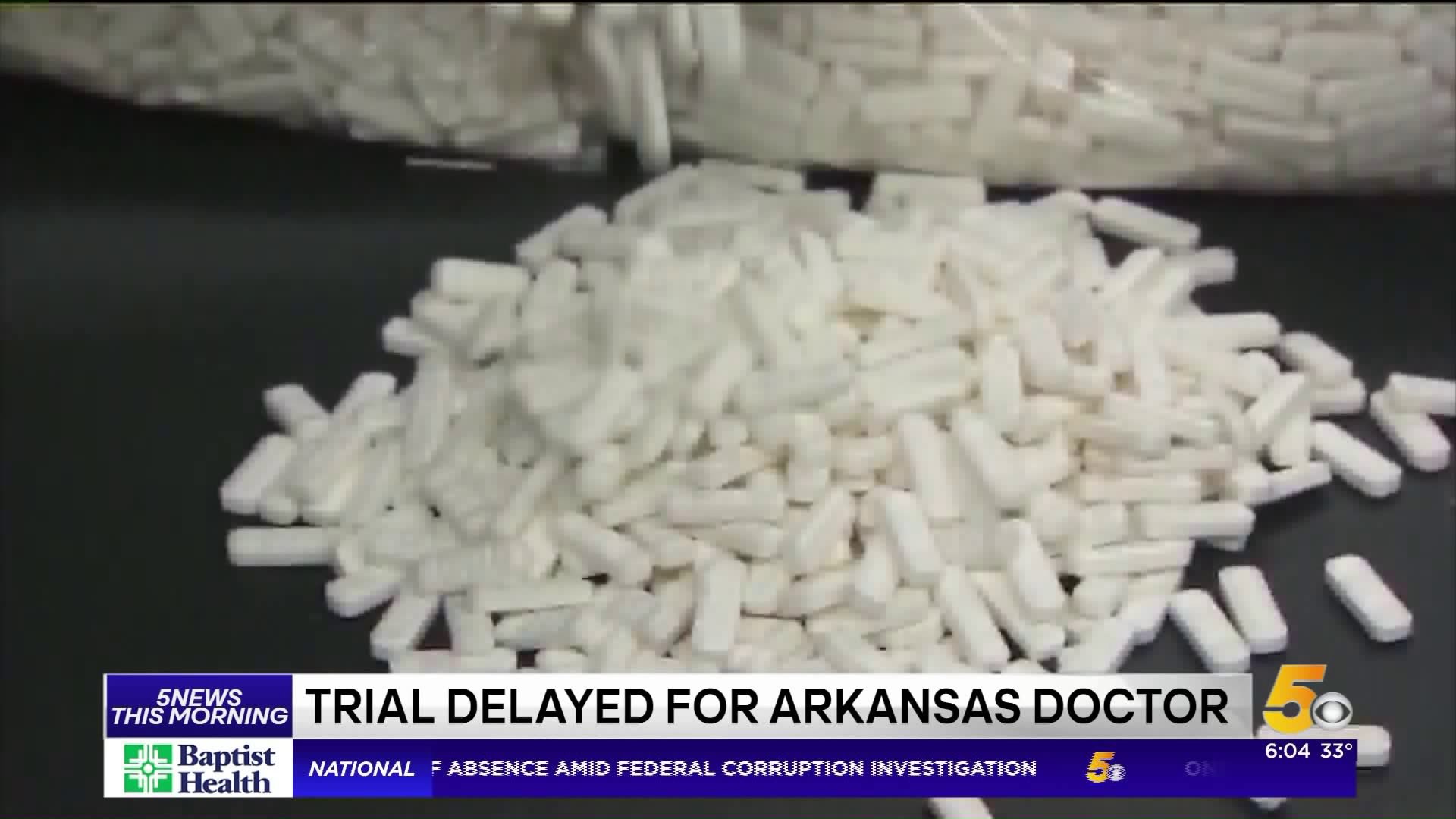 Trial Delayed, New Attorney For Southwest Arkansas Doctor