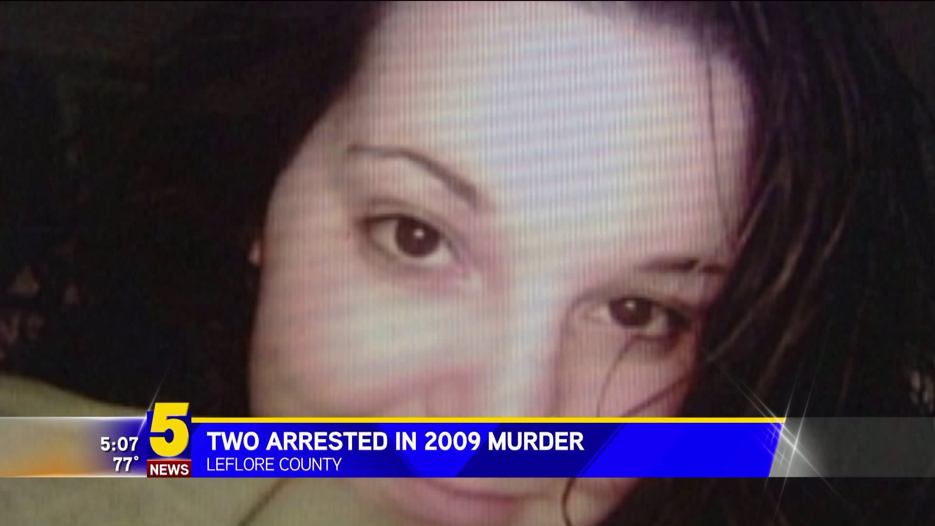 Two Arrested In 2009 Leflore County Murder
