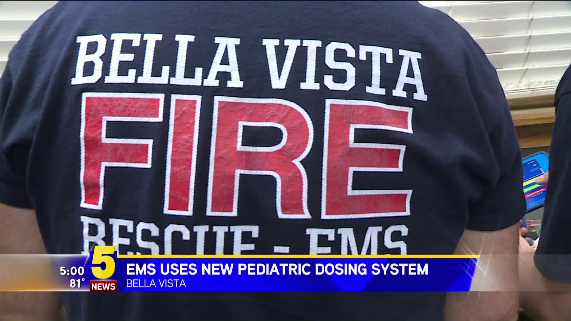 BELLA VISTA EMS USES NEW PEDIATRIC DOSING SYSTEM