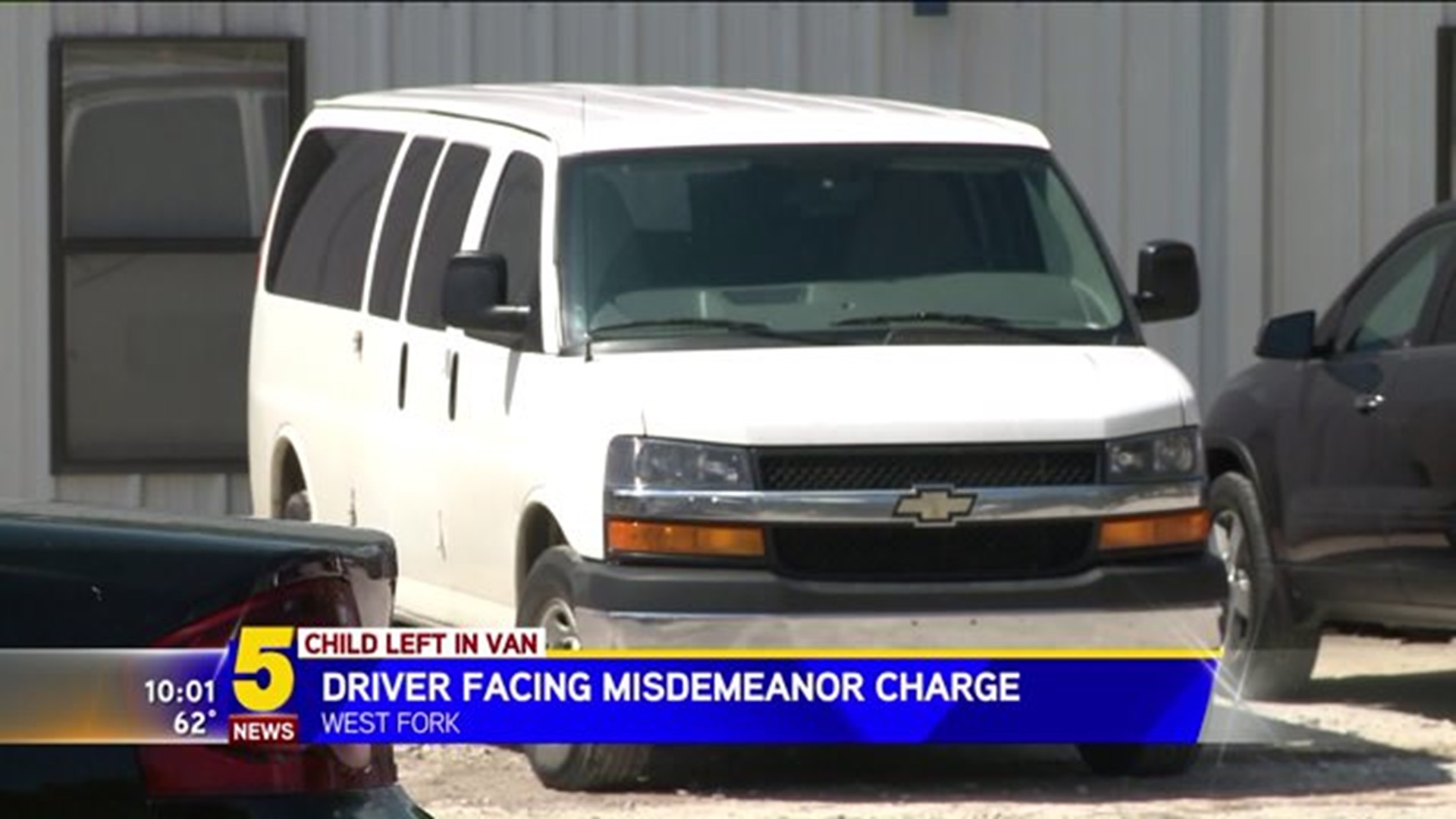 Driver Facing Misdemeanor Charge After Leaving Child In Van