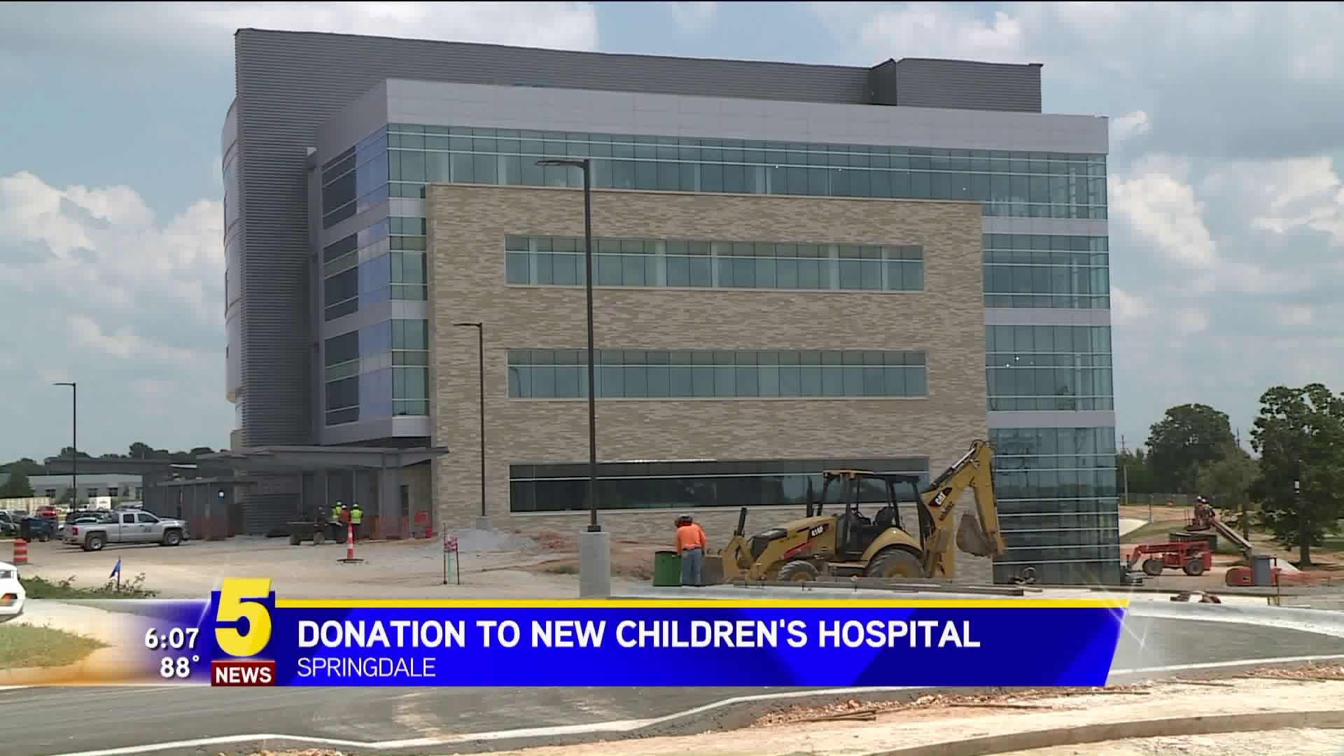 Donation To New Children`s Hospital
