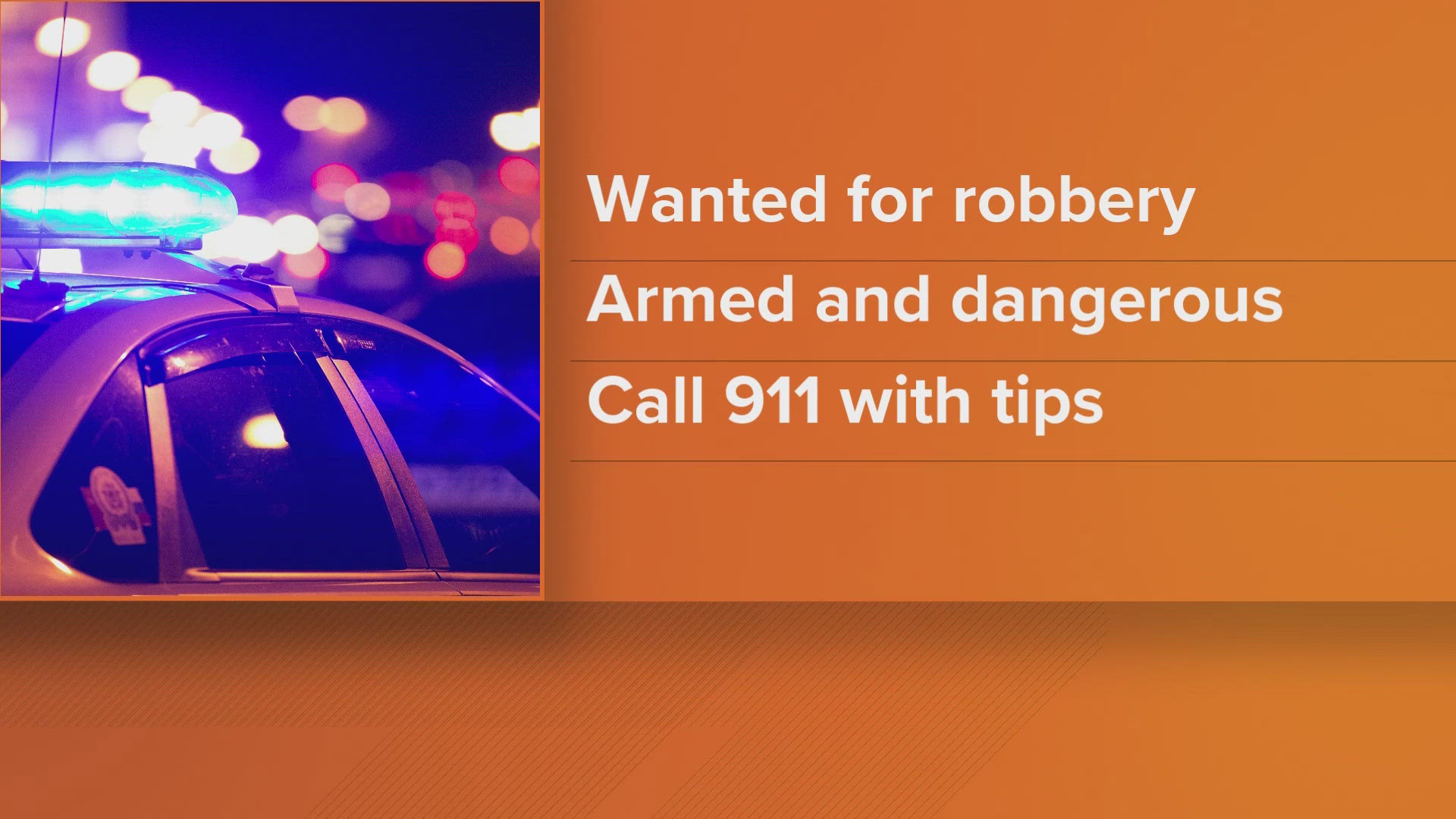 Fort Smith searching for armed robbery suspect | 5newsonline.com