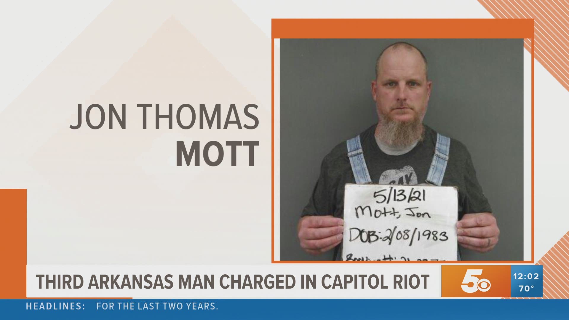 The FBI has identified and arrested Jon Thomas Mott of Flippin for his involvement in the January 6 attacks at the U.S. Capitol.