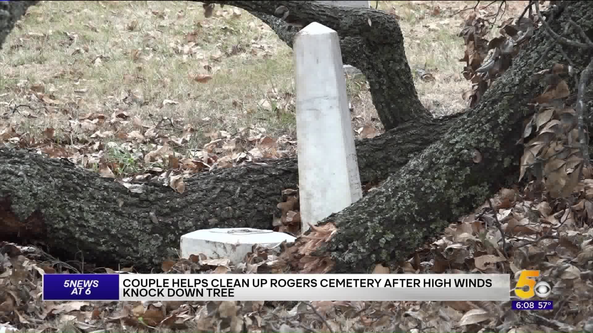 Couple Helps Clean Up Rogers Cemetery Damaged By Strong Winds