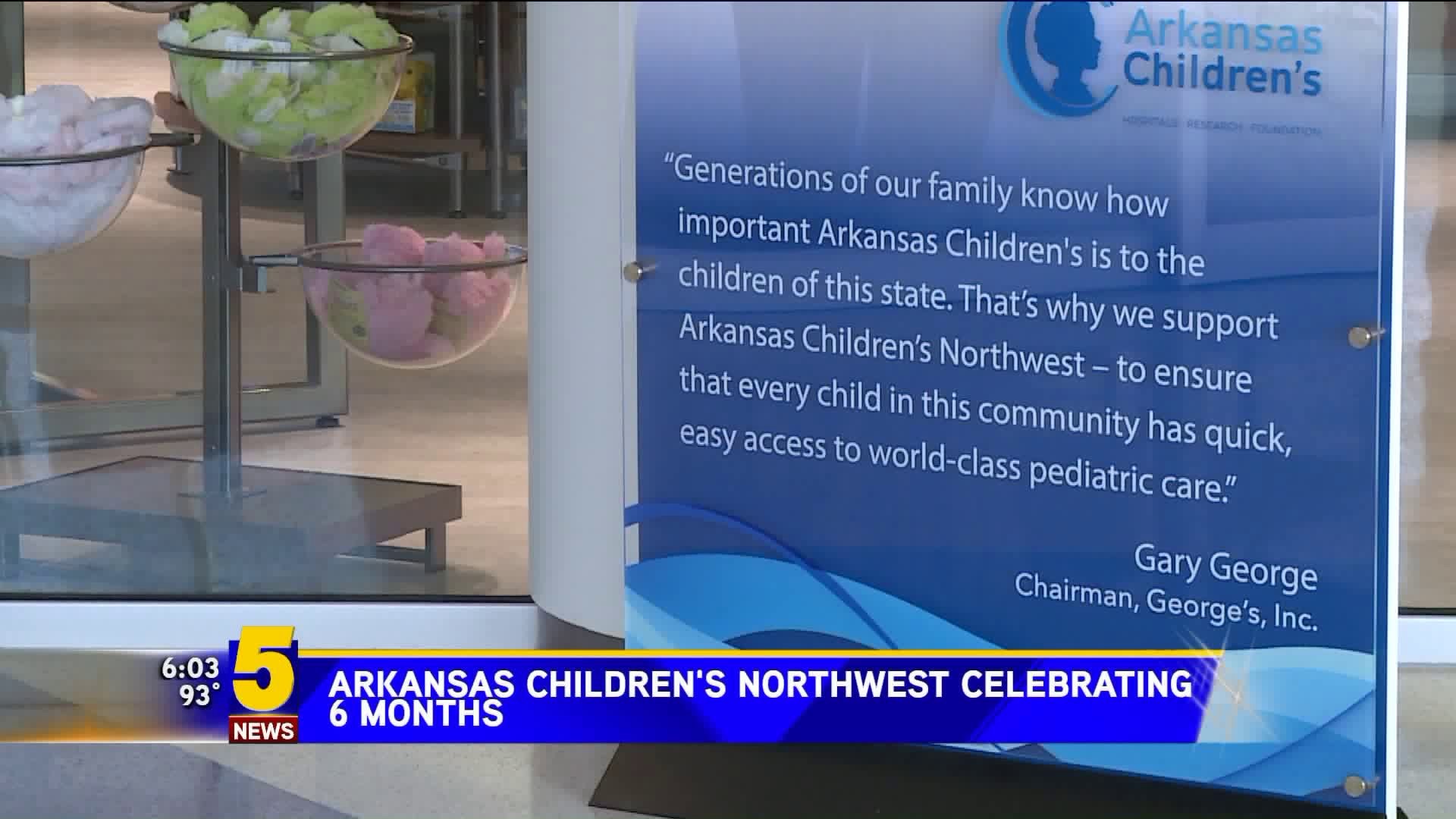Arkansas Children`s Northwest Celebrating 6 Months