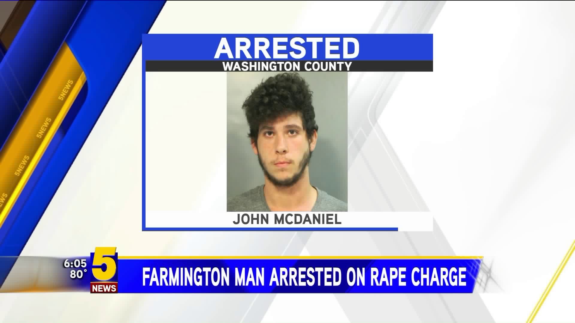 Farmington Man Arrested on Rape Charges