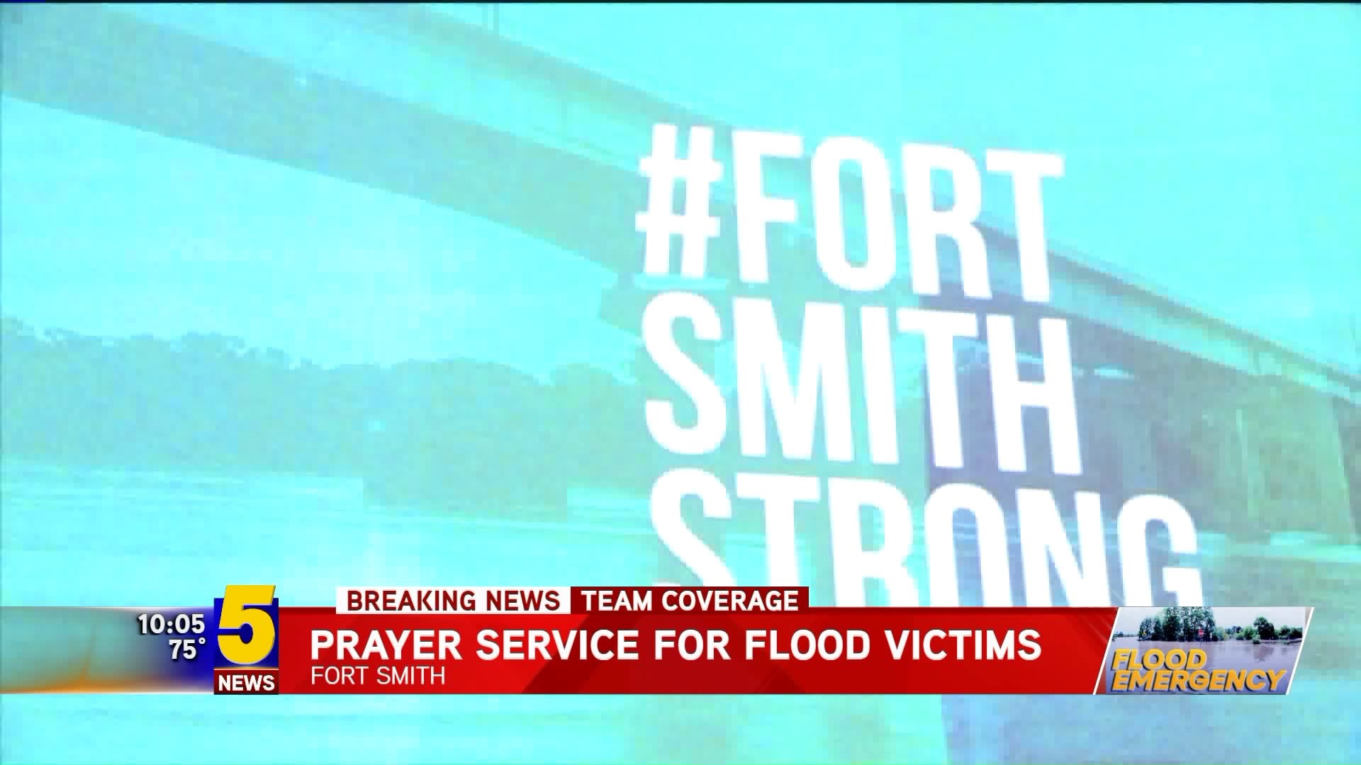 Prayer Service for Flood Victims in Fort Smith
