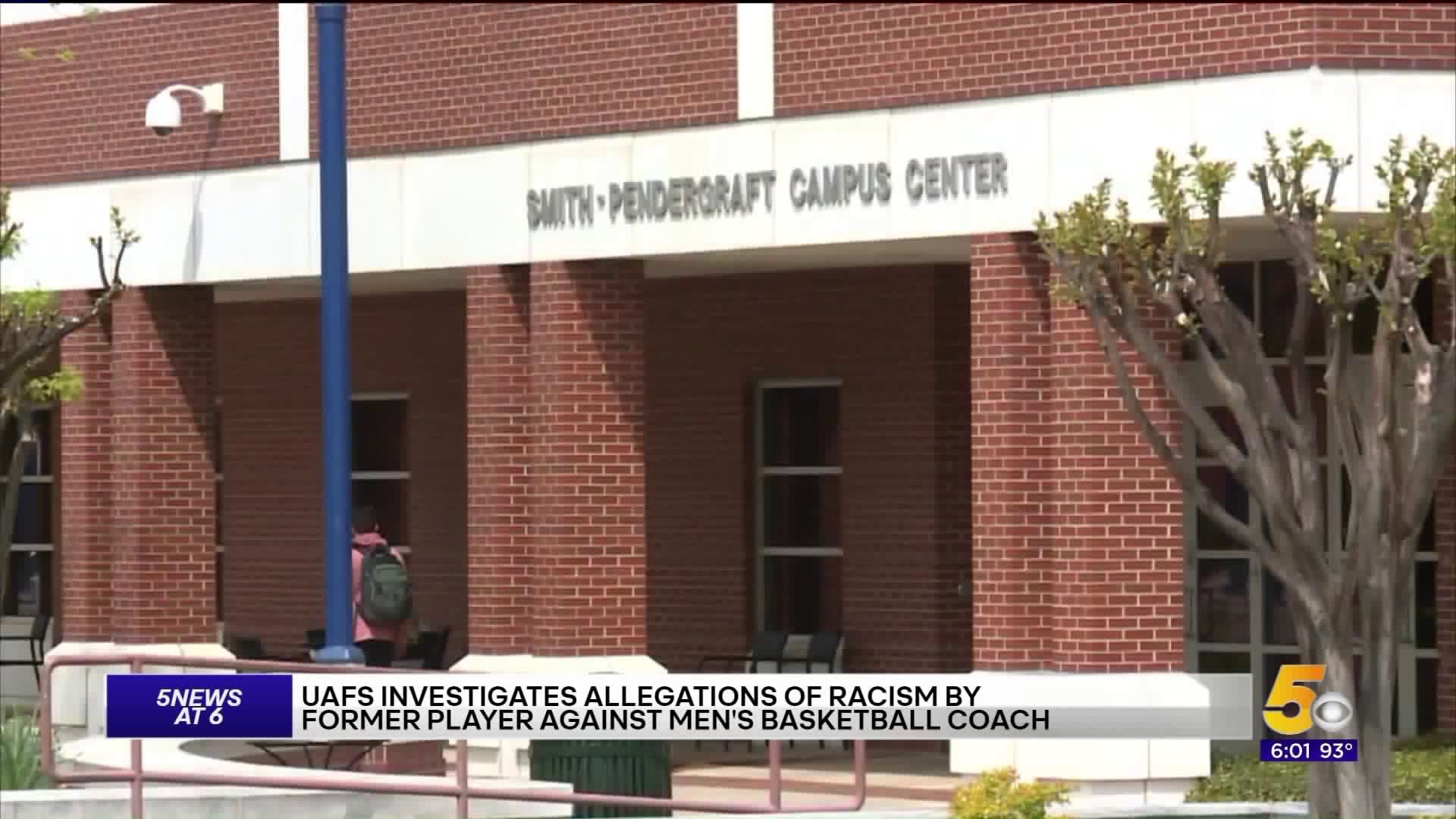 UAFS Investigating Allegations Of Racism By Former Basketball Player Against Coach