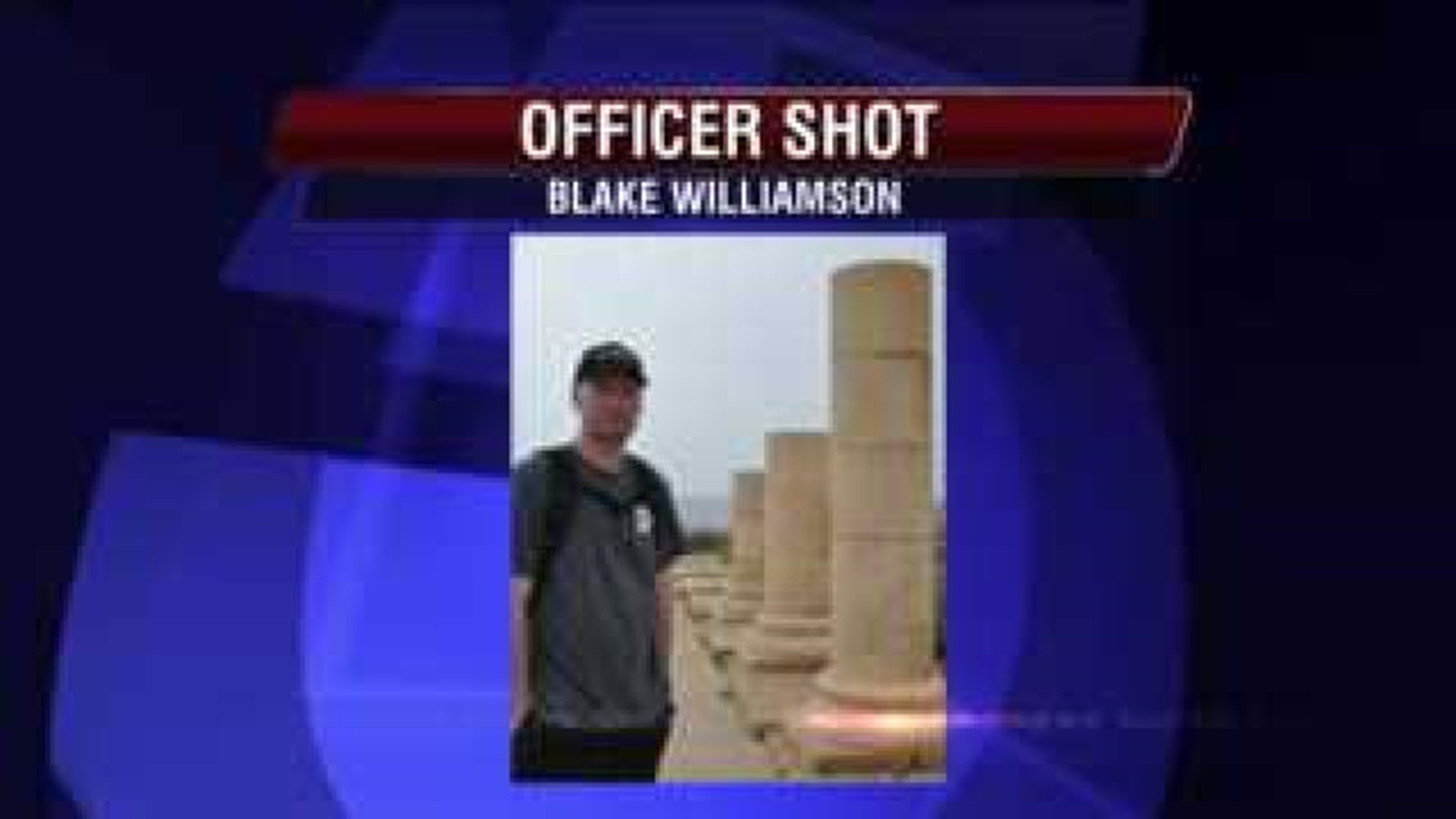 OFFICER BLAKE WILLIAMSON UPDATE