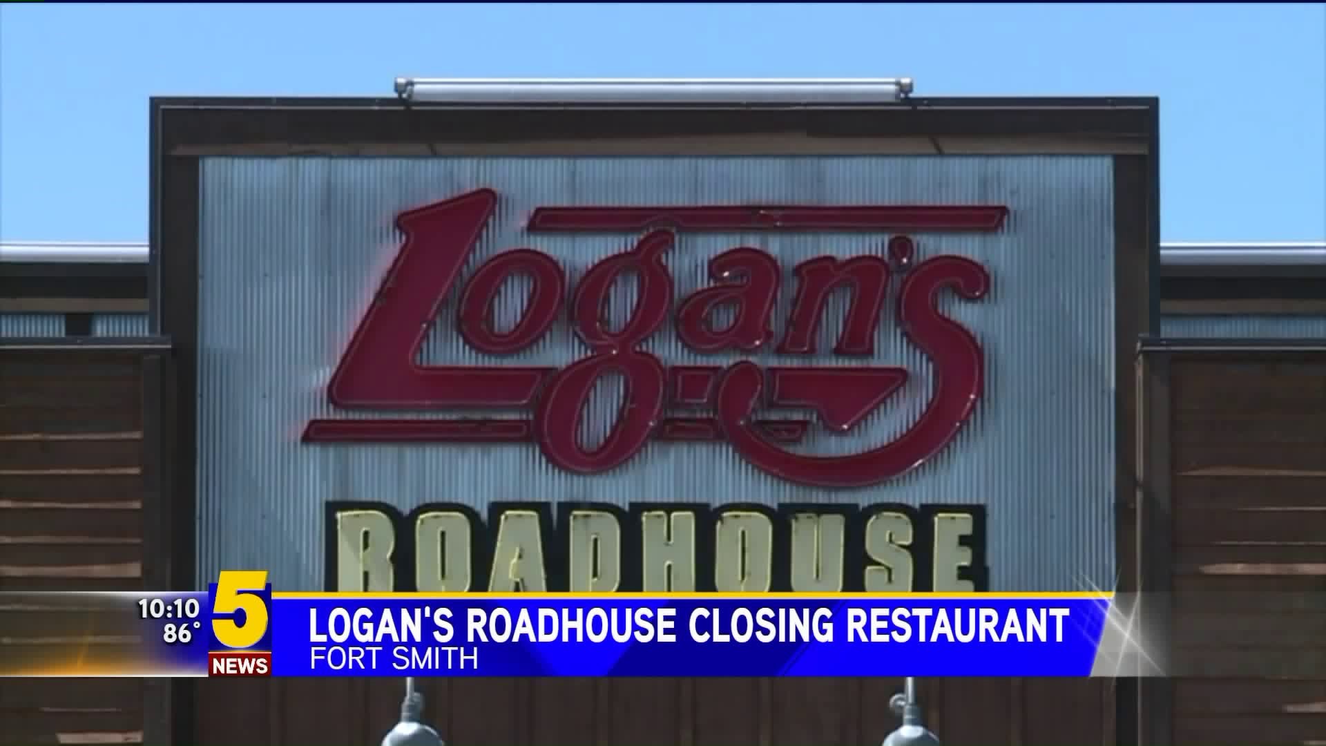 Logan`s Roadhouse Closing Fort Smith Location