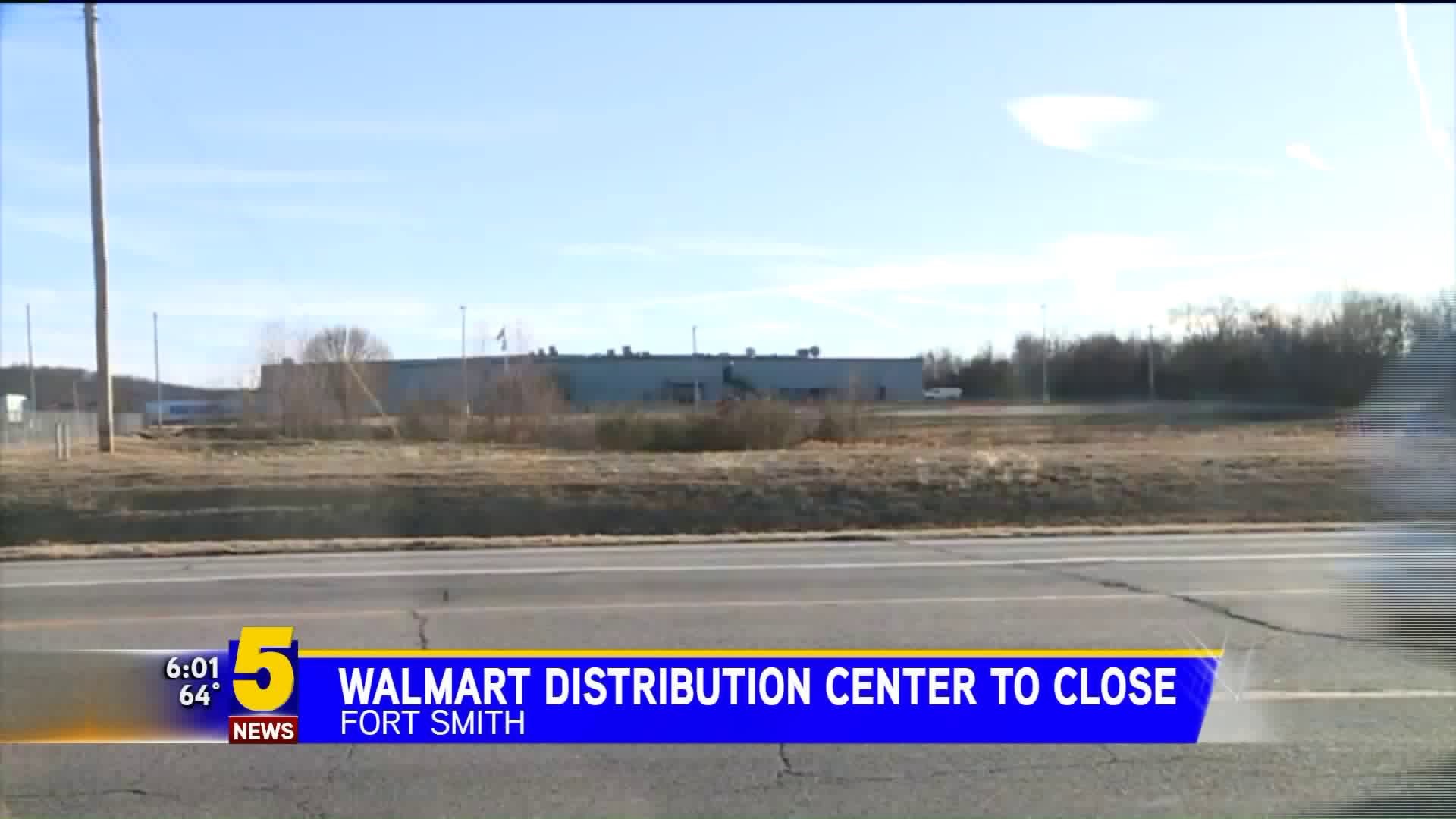 Walmart Distribution Center To Close