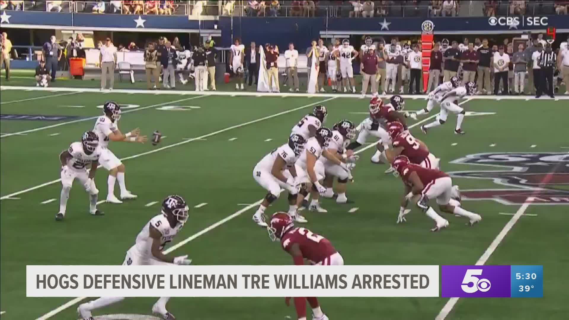 Hogs defensive lineman Tre Williams was arrested for driving while intoxicated.
