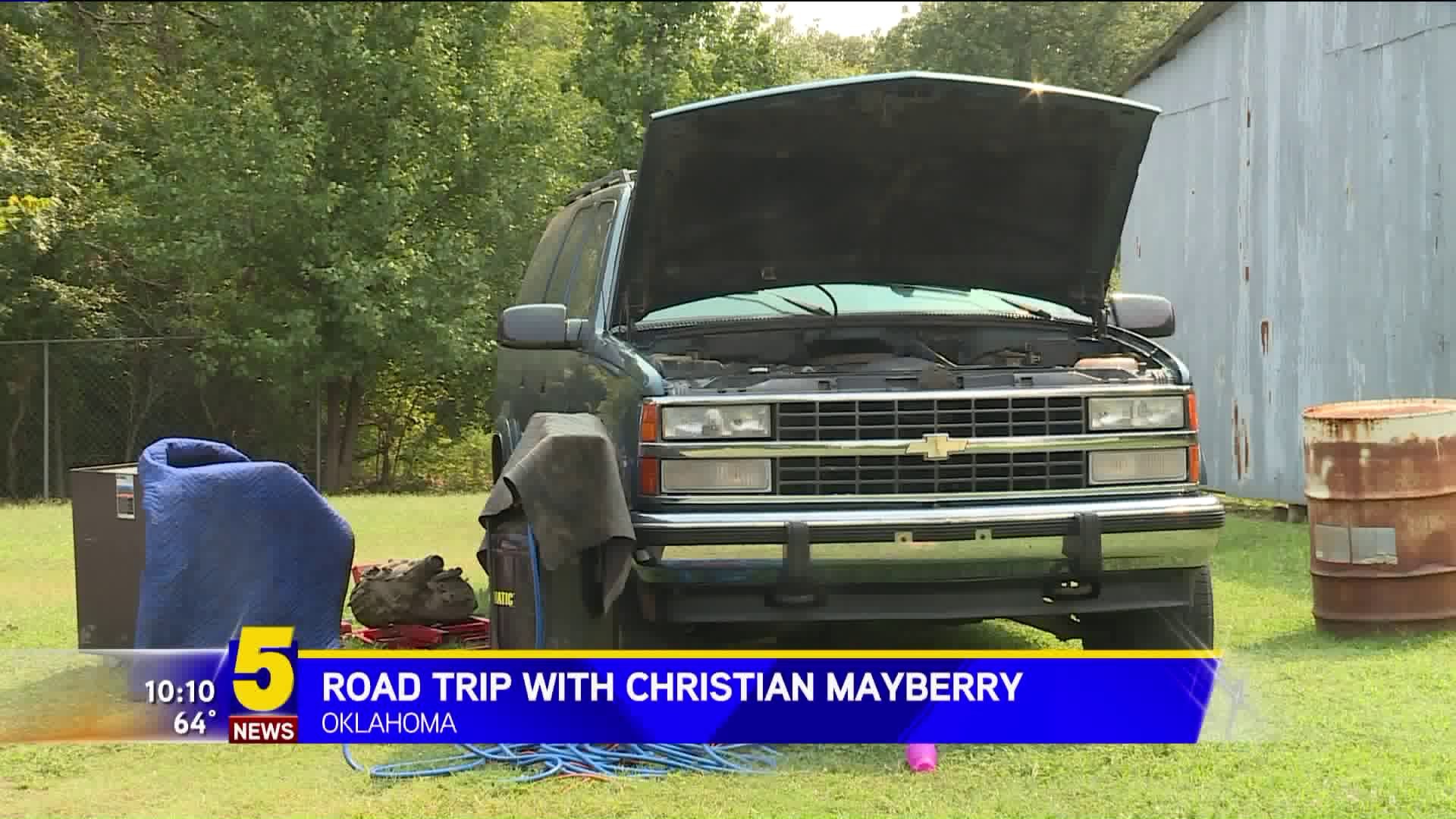 Road Trip With Christian Mayberry