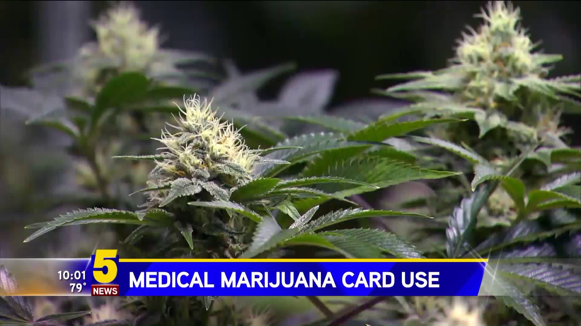 Medical Marijuana Card Use
