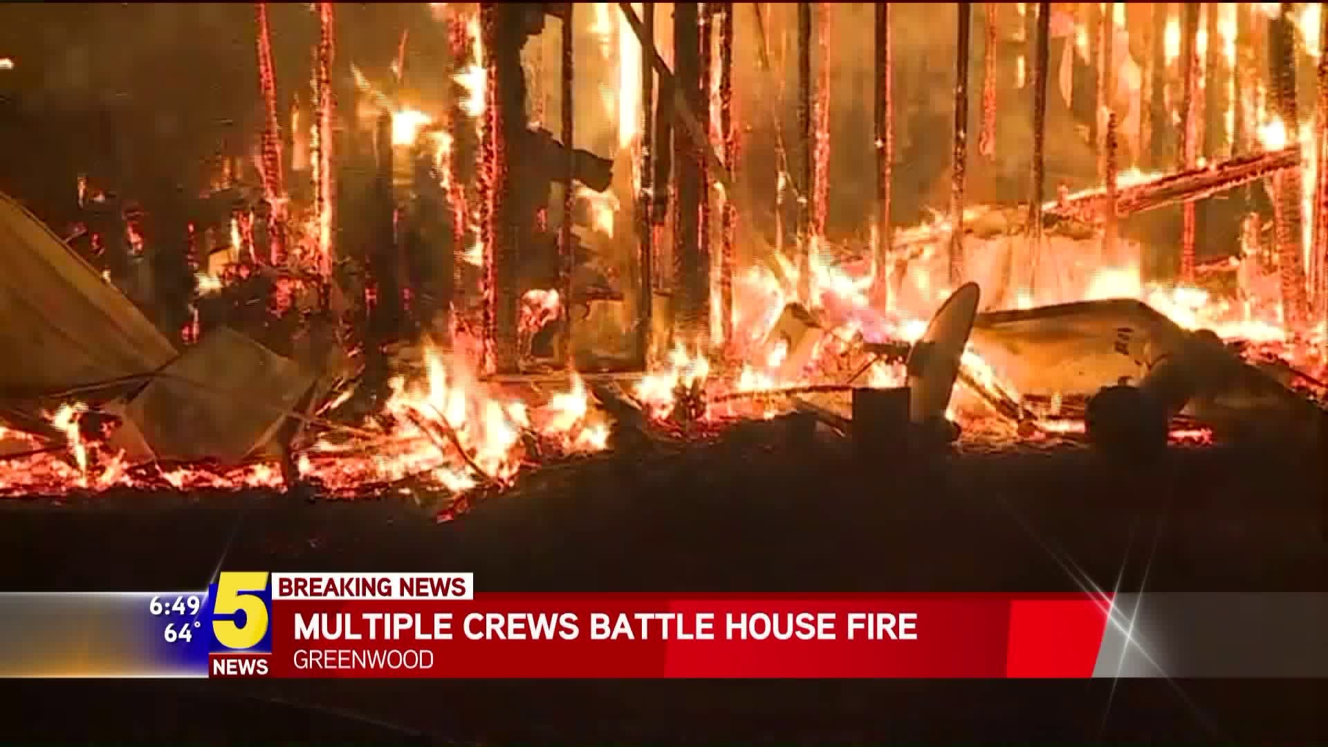 Crews Battle Greenwood House Fire