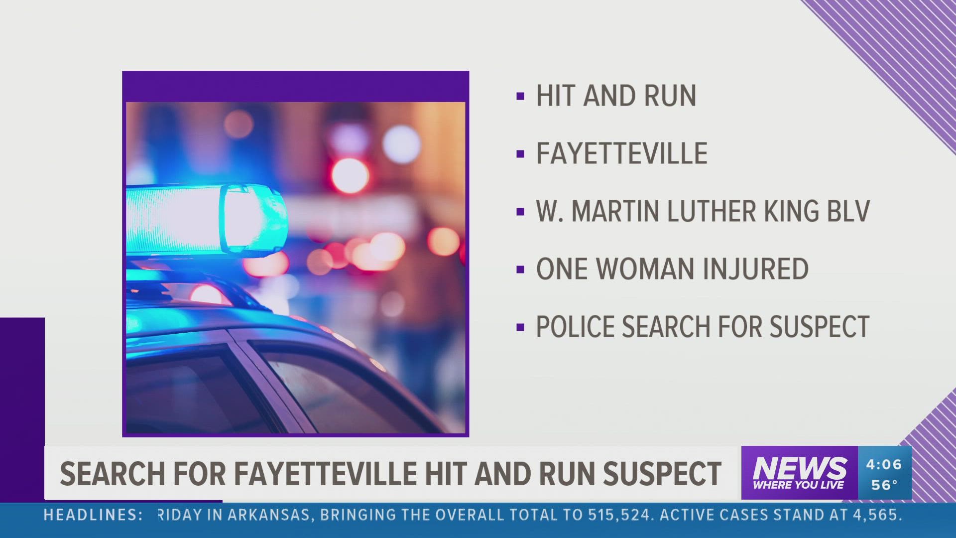 The vehicle driven by the suspect is possibly a late '90s or early 2000's model SUV or truck, according to the Fayetteville Police Department.