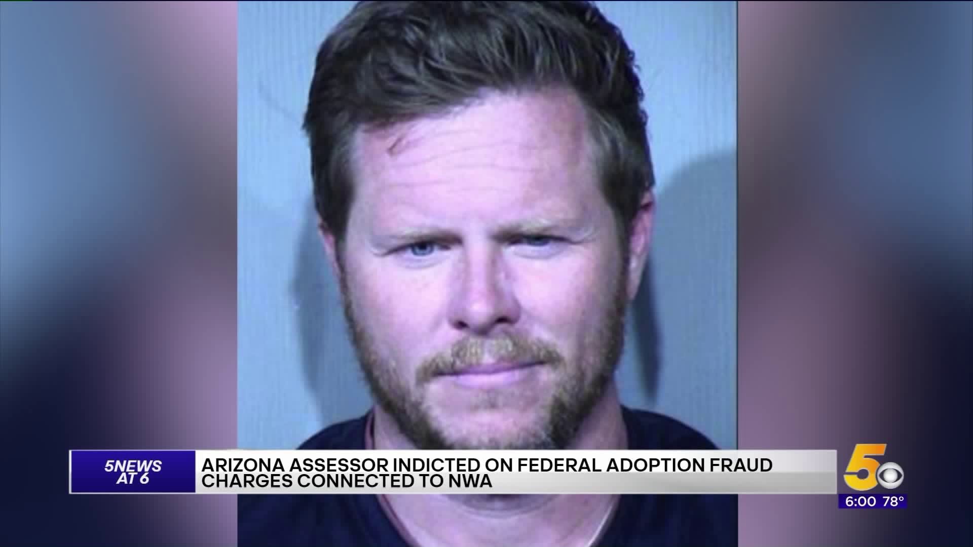 Arizona Attorney Facing Federal Charges For Adoption Scheme In Western Arkansas