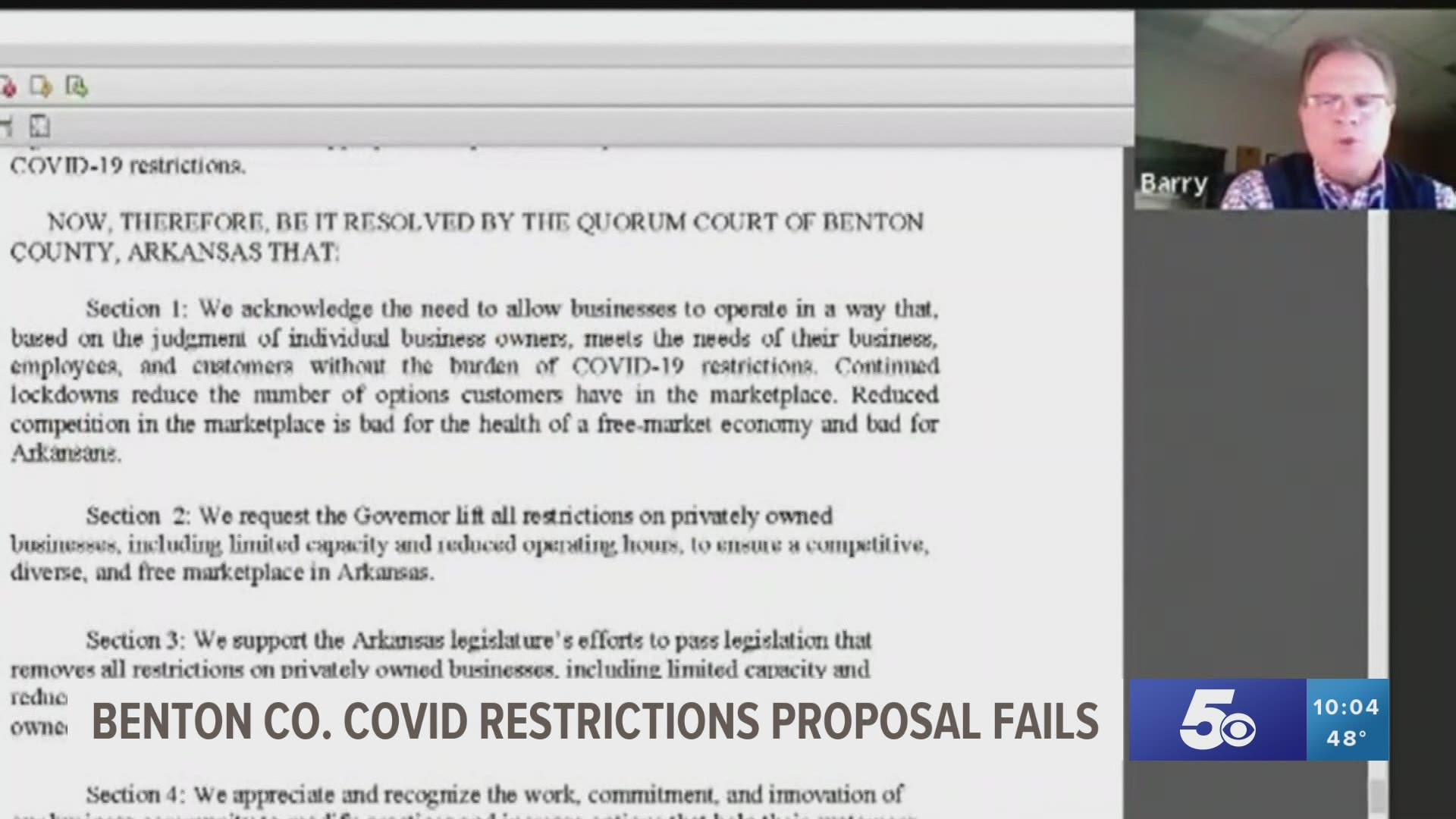 Since the Benton County Quorum Court has no authority to change any laws, the resolution would have only served as a request to Governor Asa Hutchinson.