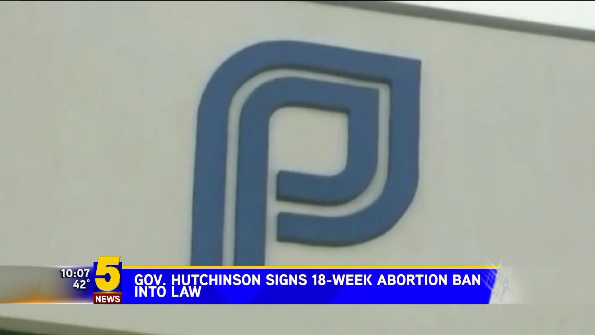 Gov. Hutchinson Signs 18 Week Aboriton Ban