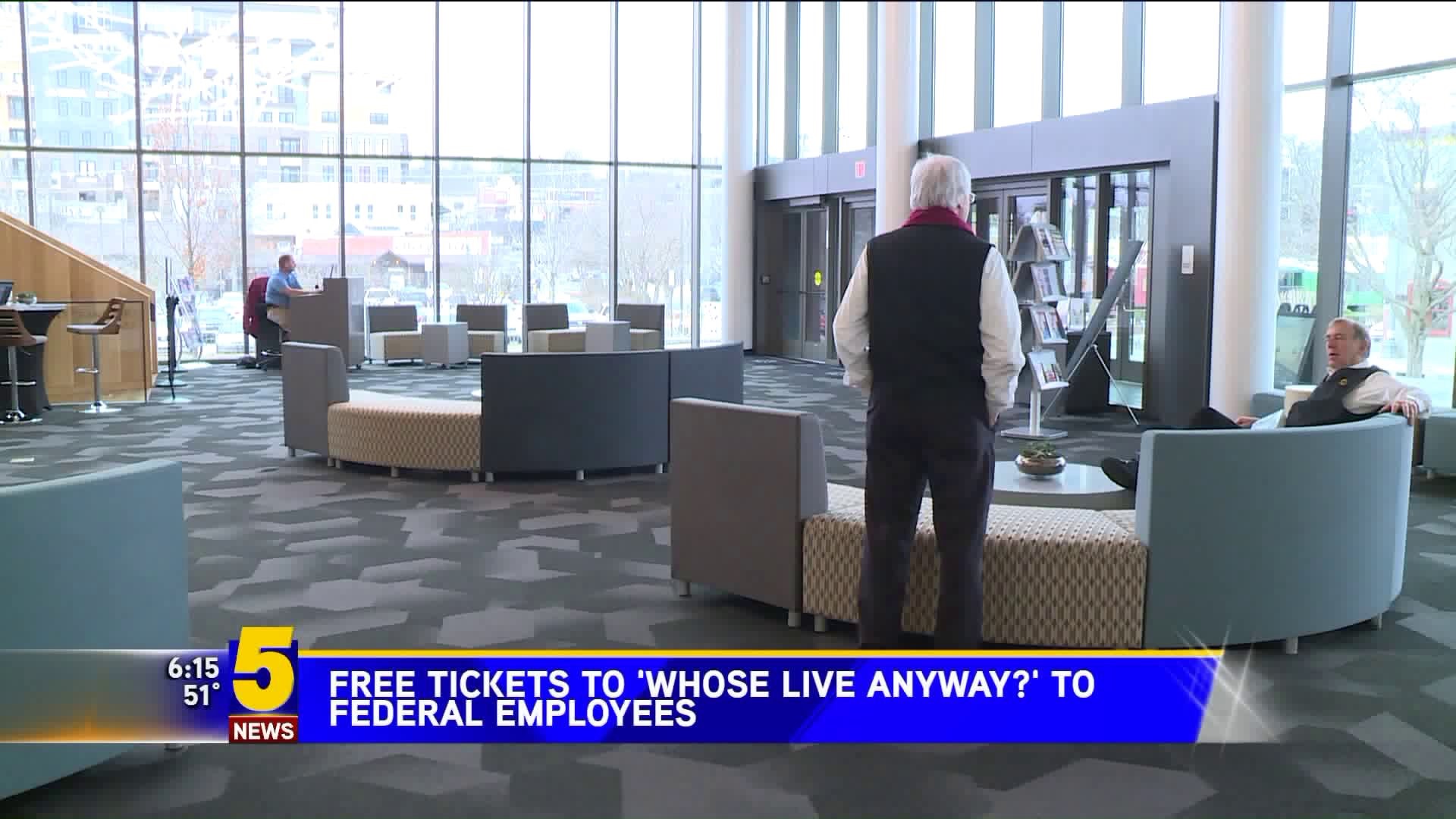 Free Tickets To "Whose Live Anyway" To Federal Employees