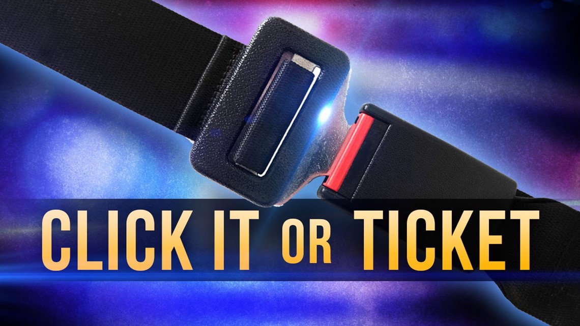 'Click It or Ticket' campaign begins today