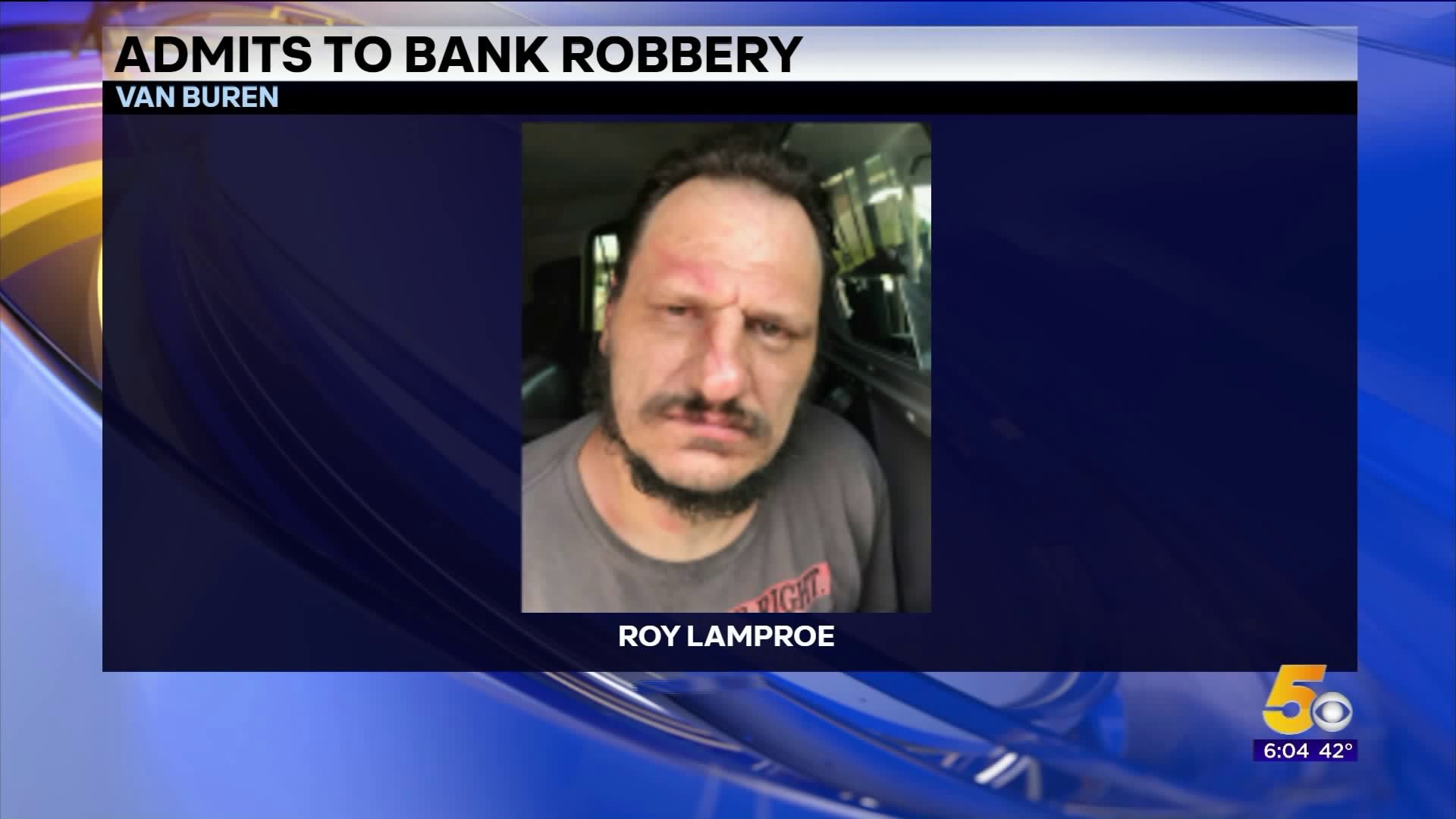 Van Buren Man Admits To Robbing Arvest Bank In July